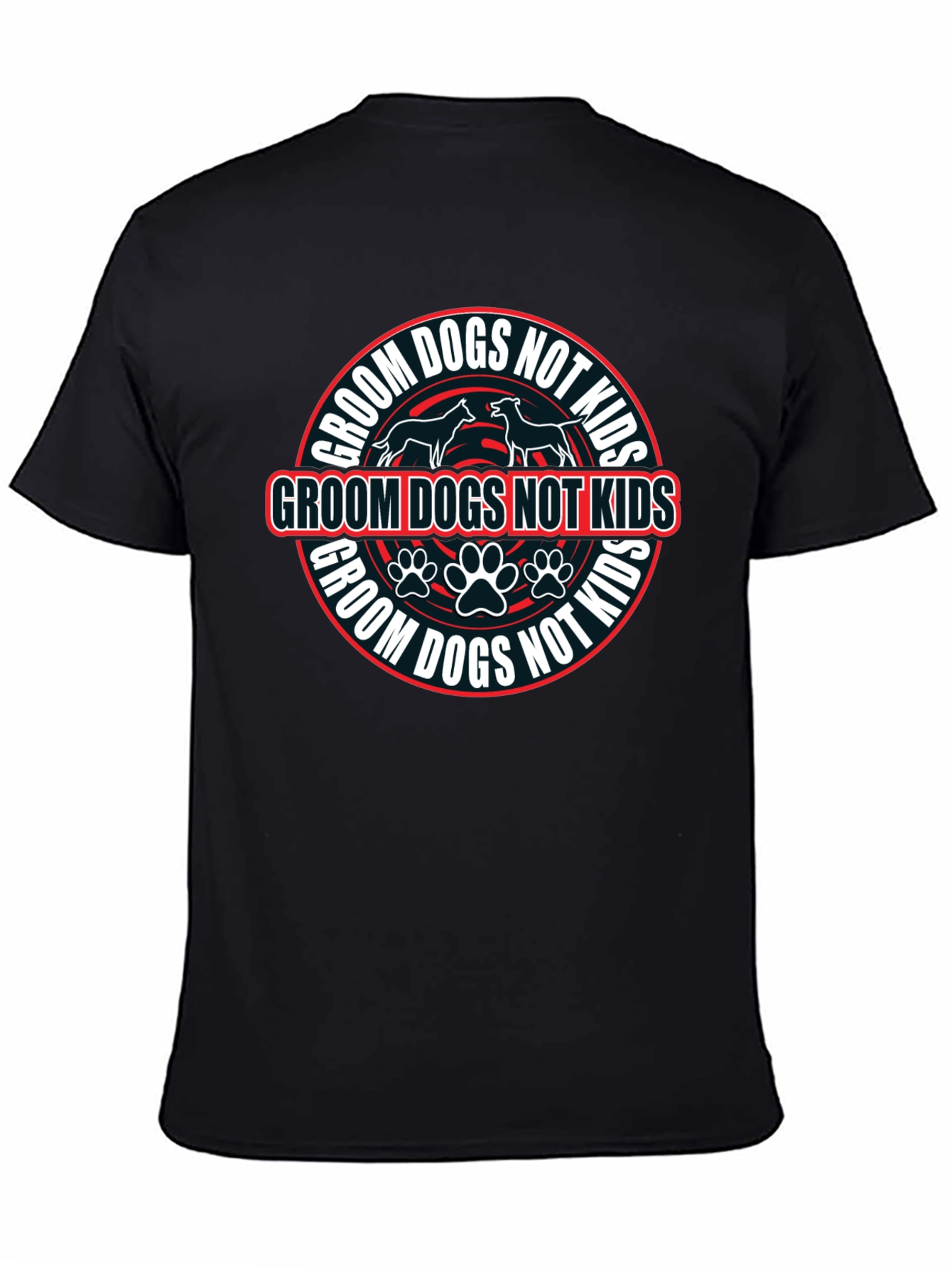 Groom Dogs Not Kids Graphic Tee