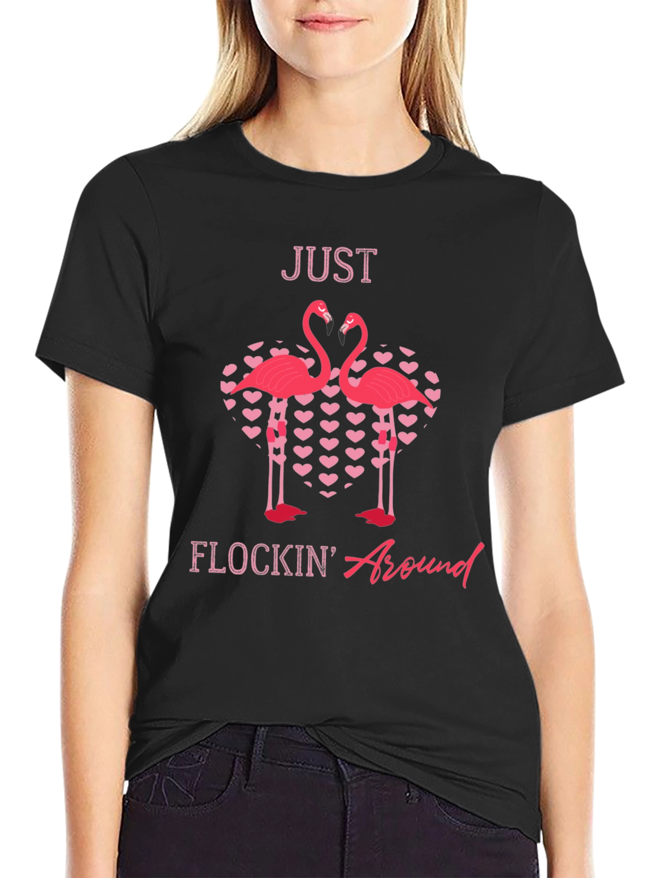 Just Flockin Around Flamingo Graphic T-Shirt