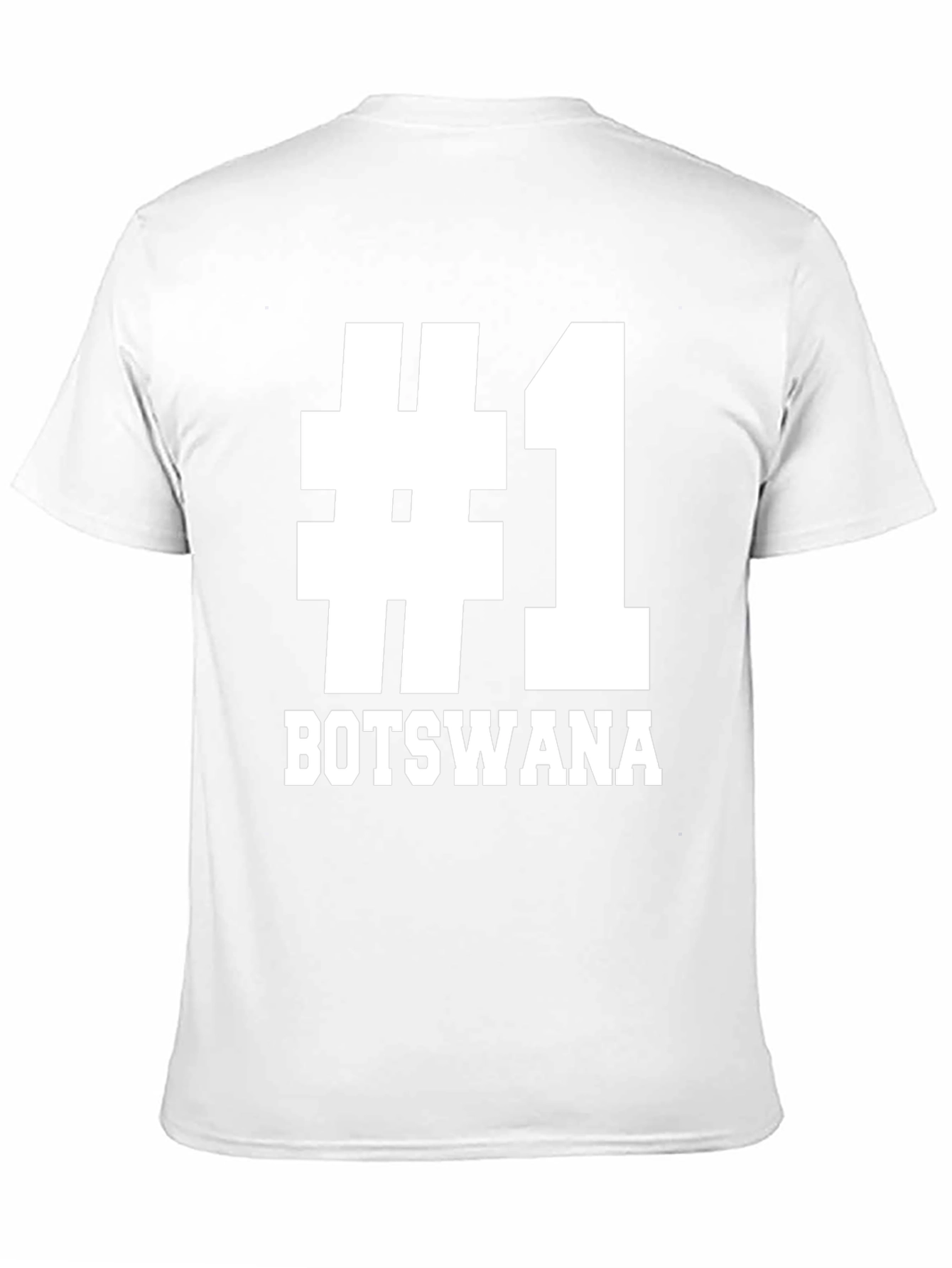 #1 Botswana T-Shirt - Pride & Patriotism