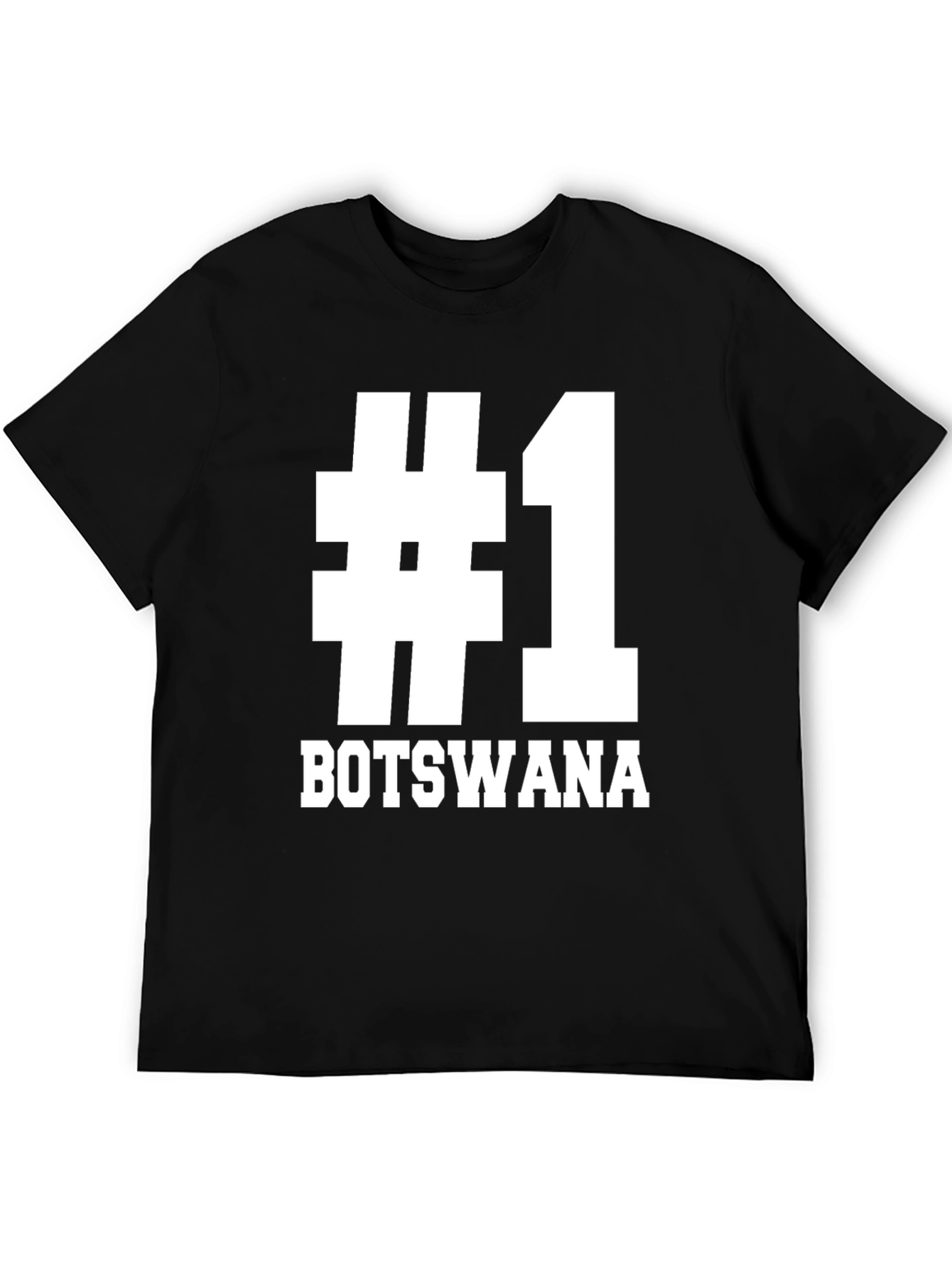 #1 Botswana T-Shirt - Pride & Patriotism