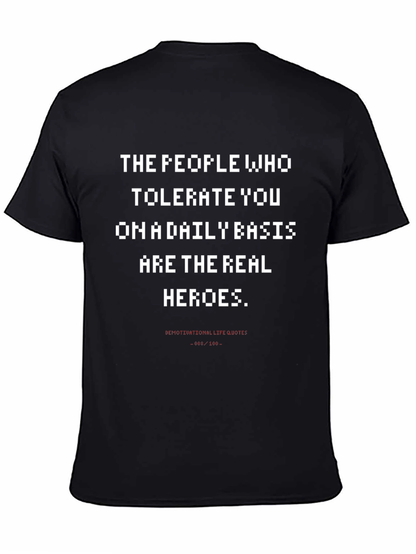 The Real Heroes T-Shirt - Humorous Graphic Tee