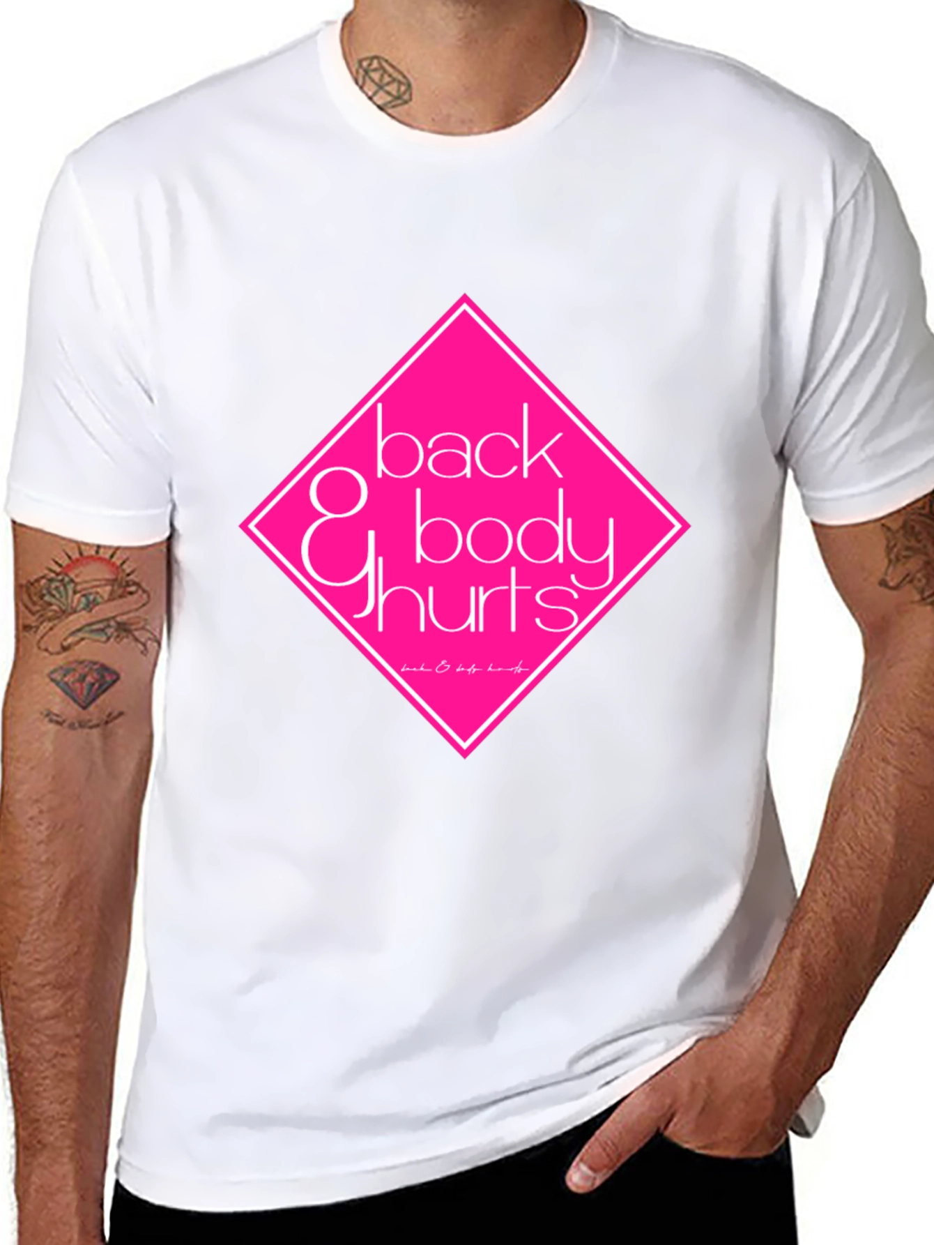 Back & Body Hurts Black T-Shirt