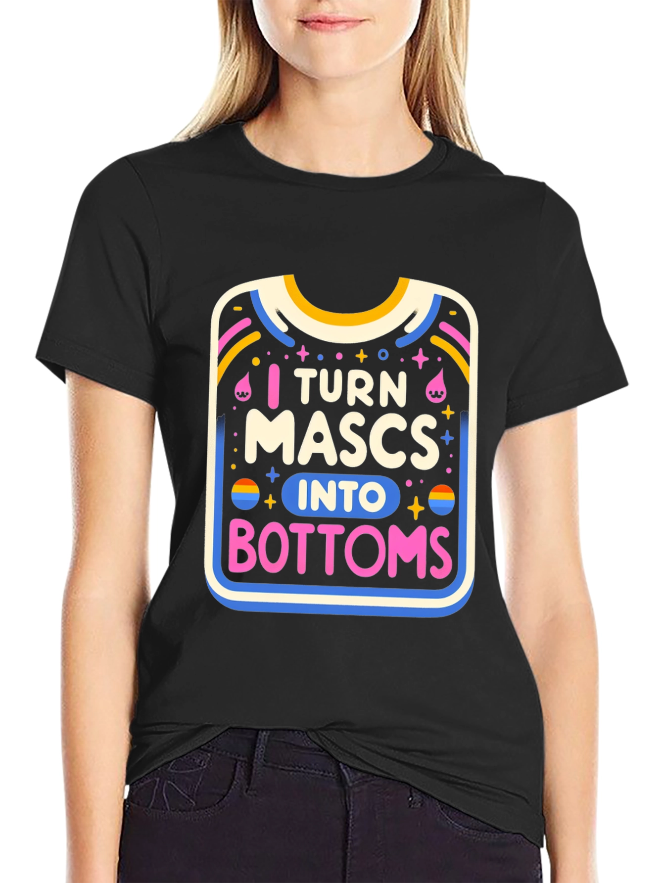 I Turn Mascs Into Bottoms Graphic Tee - Black