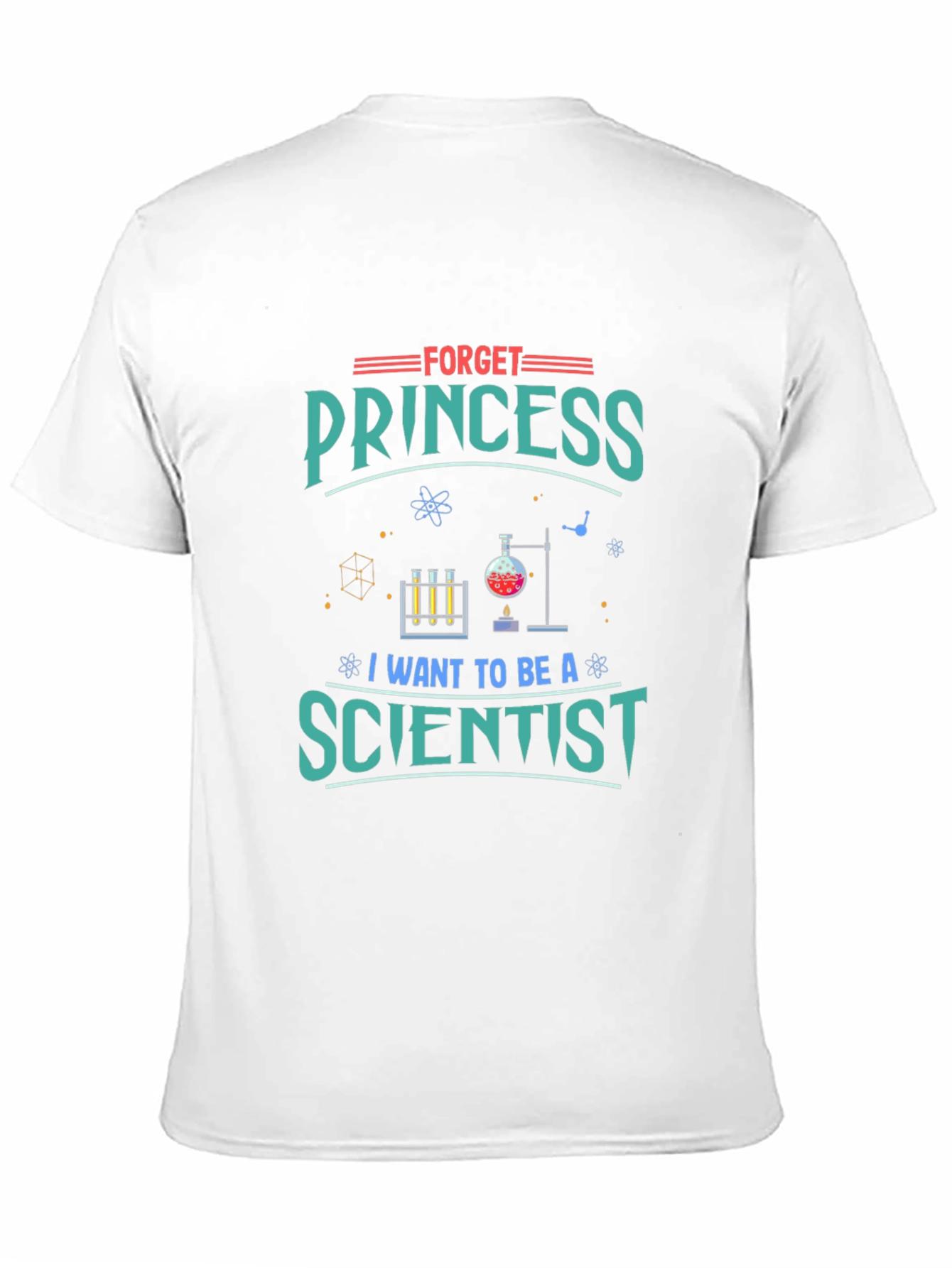 Scientist Graphic T-Shirt - Forget Princess
