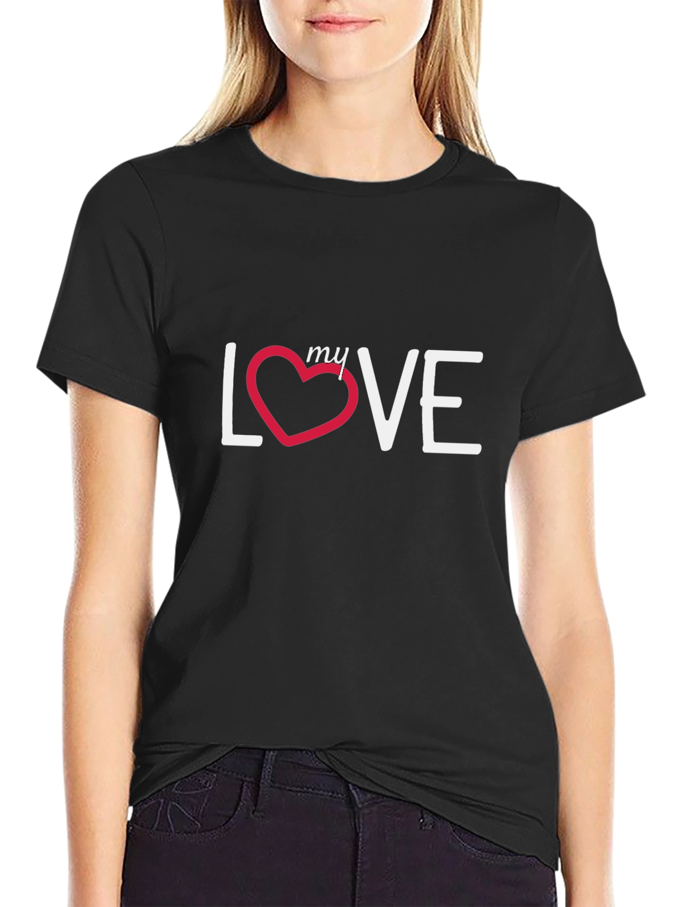 My Love T-Shirt - Black Cotton Casual Tee