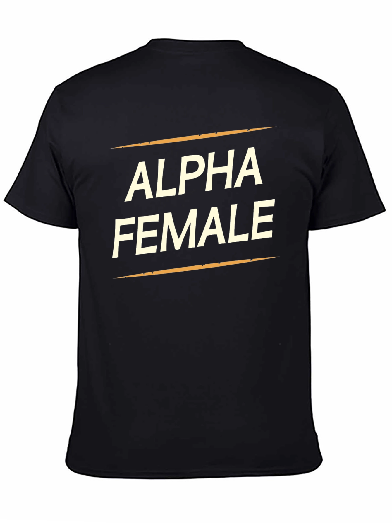 Alpha Female Graphic T-Shirt - Empowering Statement Tee