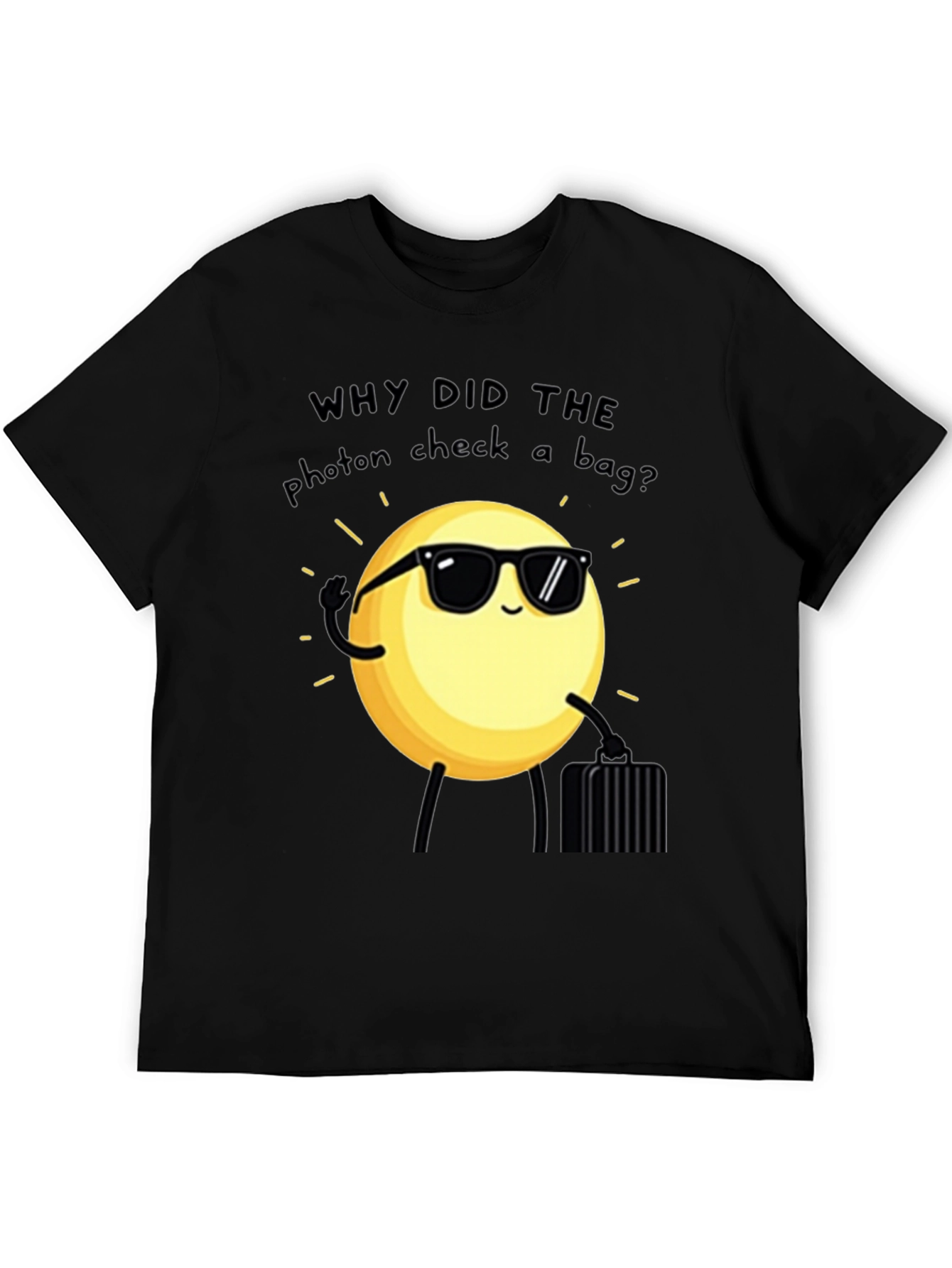 Funny Science Pun T-Shirt - Photon Checked a Bag