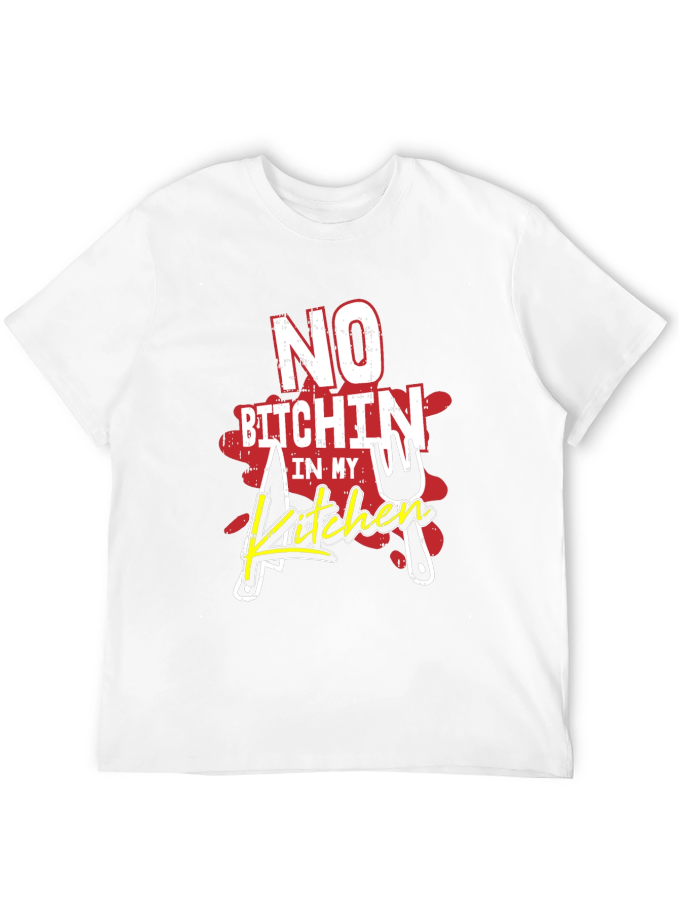 No B*tchin in My Kitchen Graphic T-Shirt