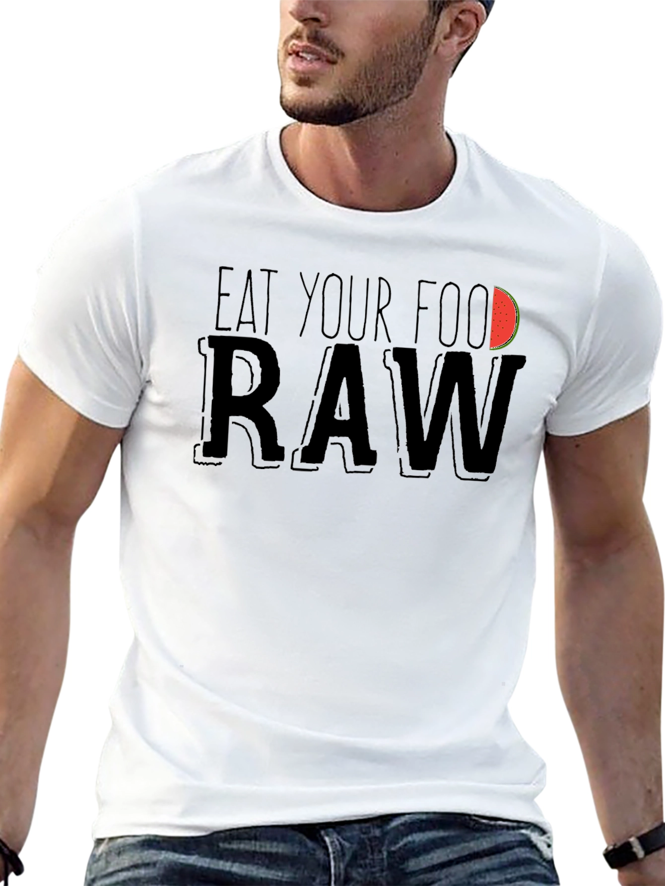 Eat Your Food Raw Funny T-Shirt