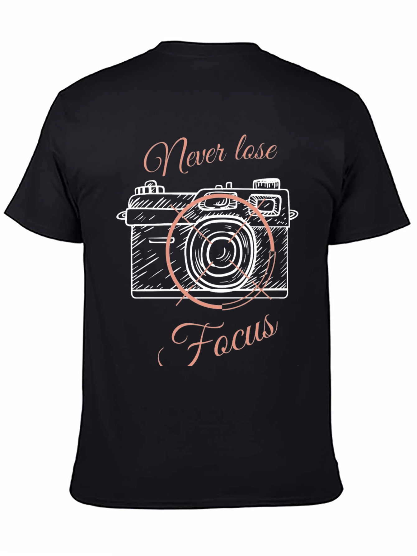 Never Lose Focus Camera Graphic Tee