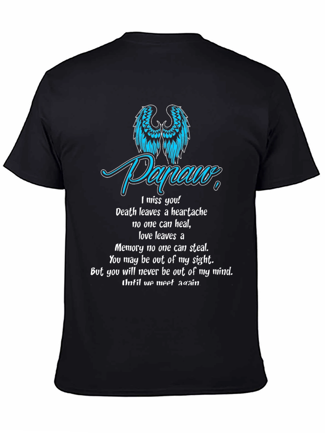 In Loving Memory T-Shirt - Papaw Memorial
