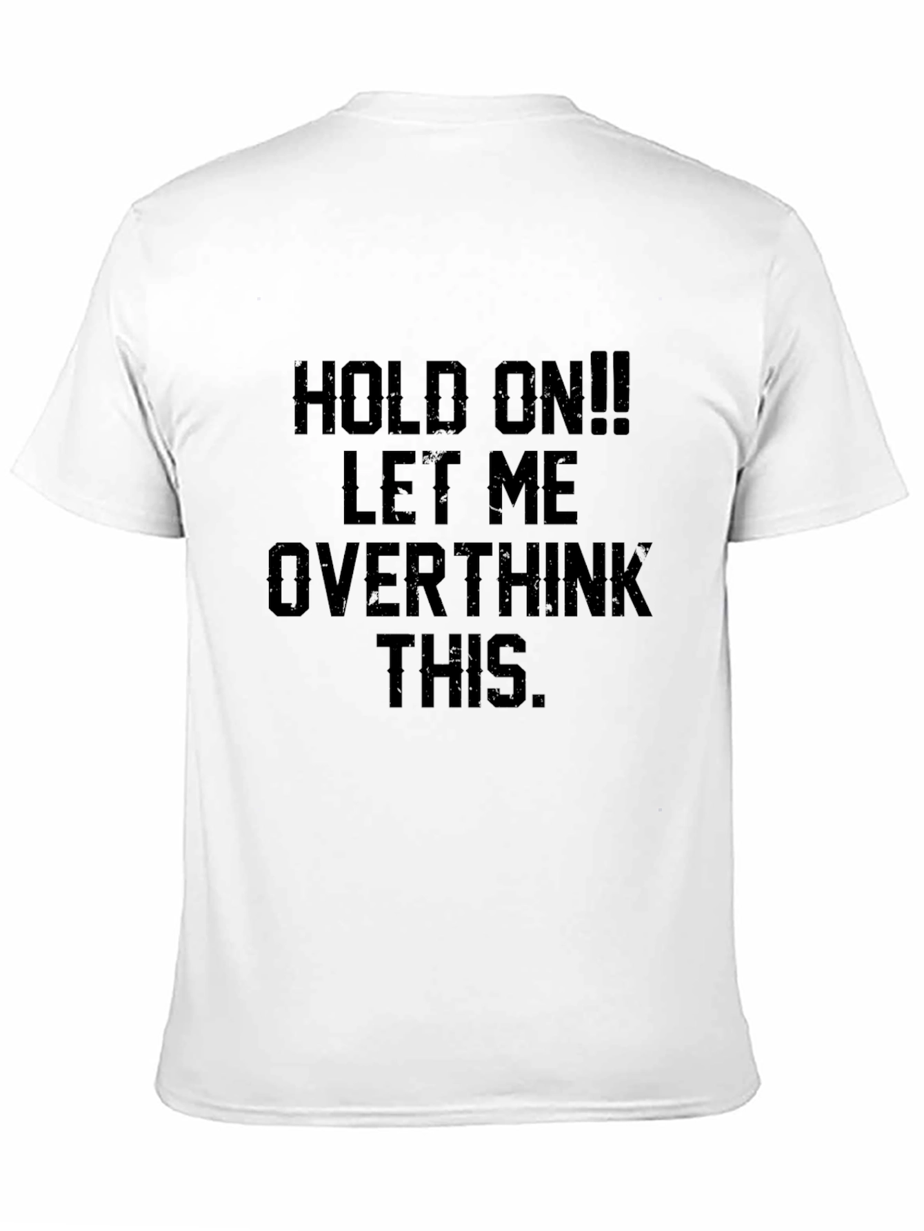 Overthink This Graphic T-Shirt
