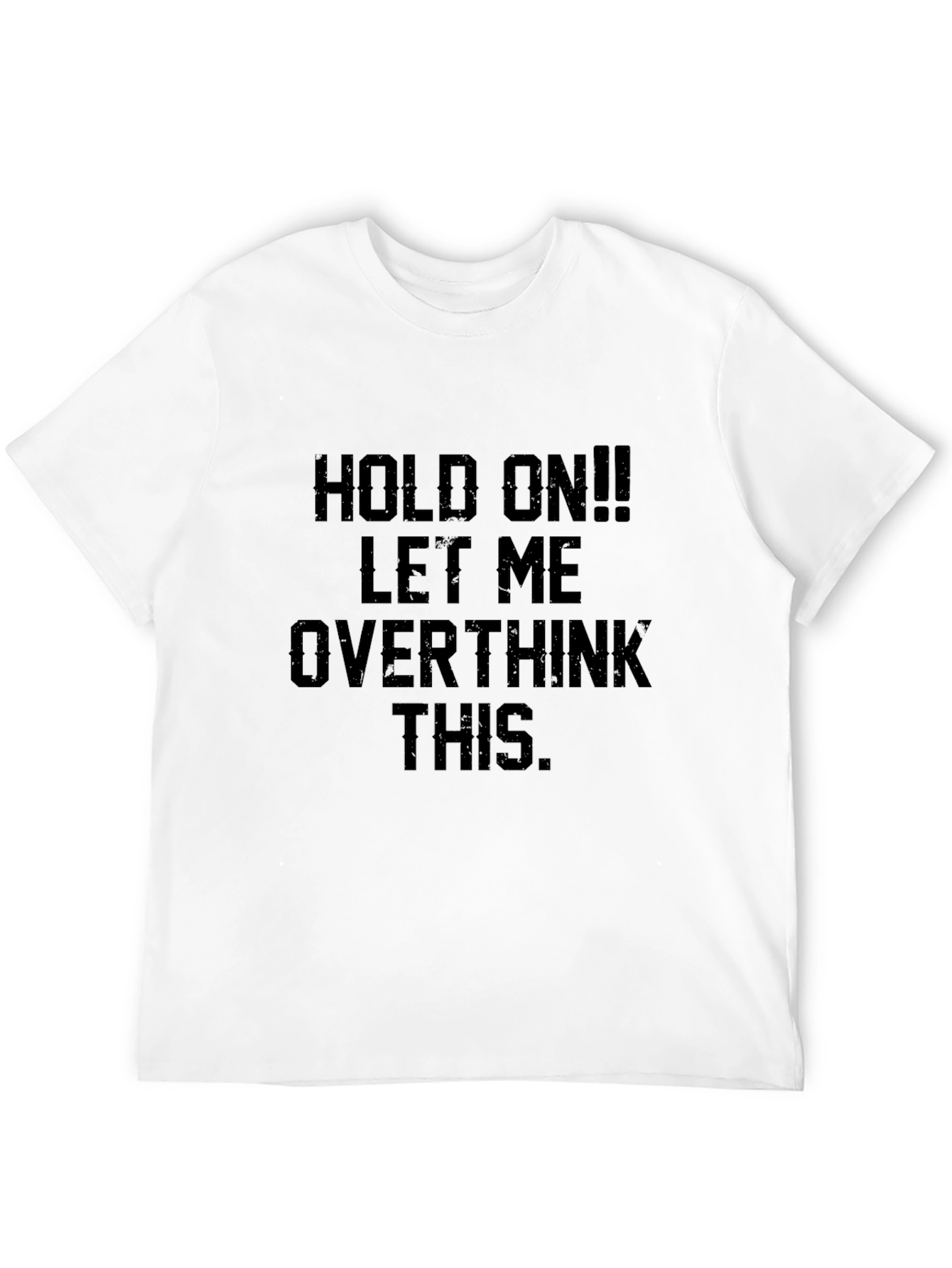 Overthink This Graphic T-Shirt