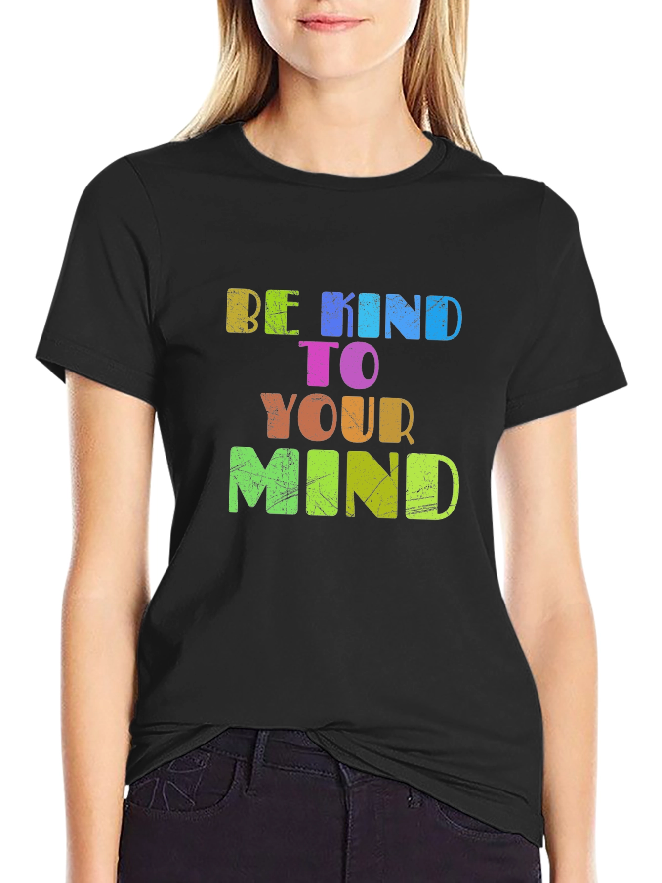 Be Kind To Your Mind T-Shirt