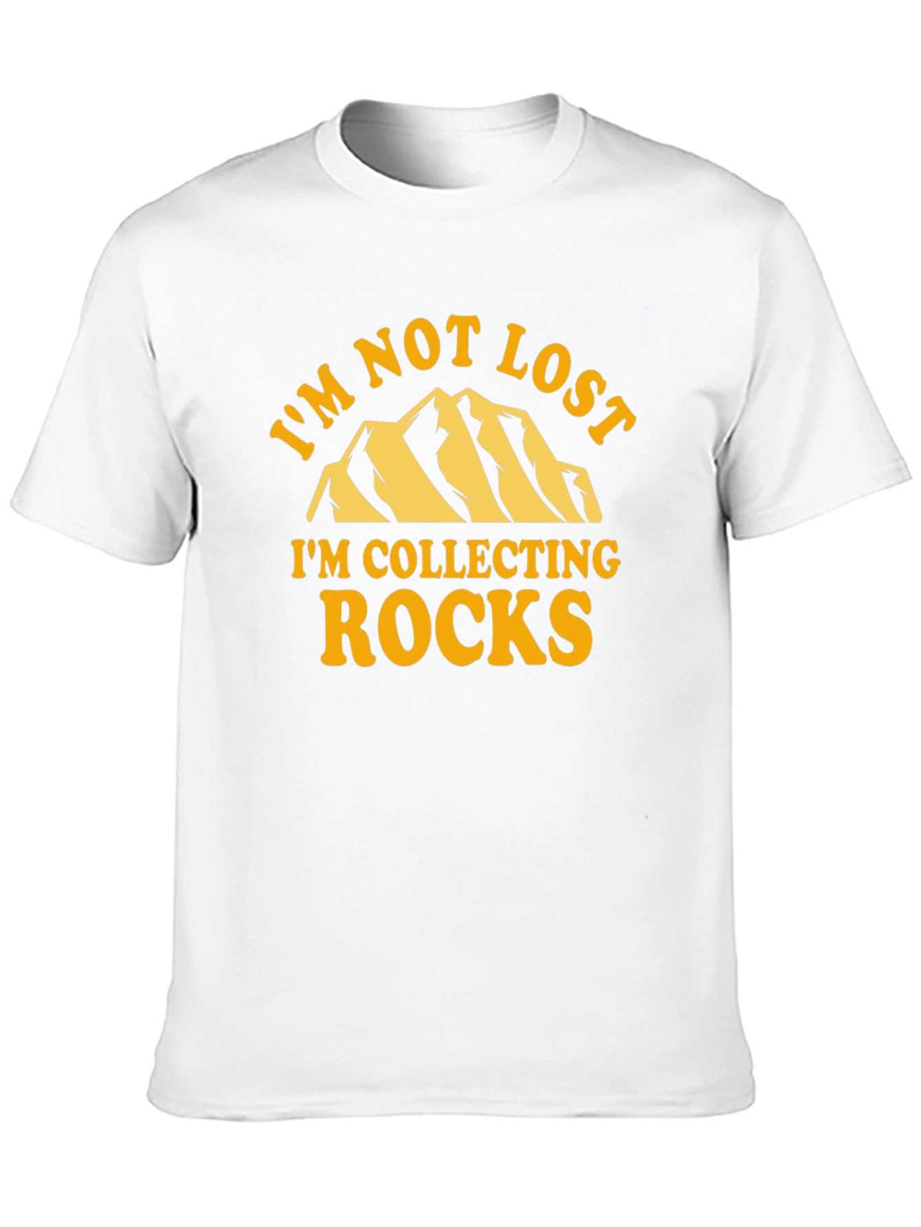 Im Not Lost Collecting Rocks T-Shirt