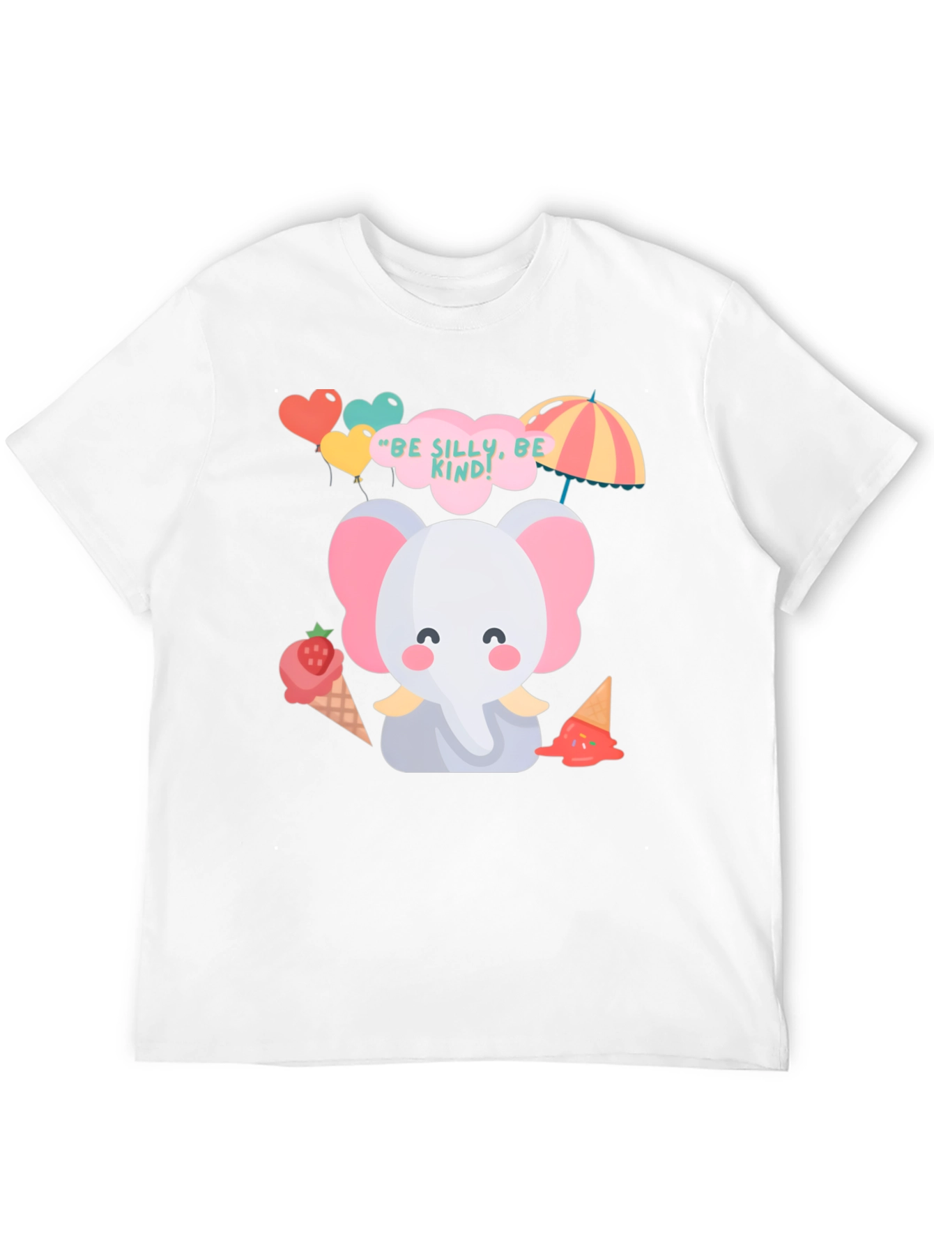 Cute Elephant Tee: Be Silly Be Kind T-Shirt