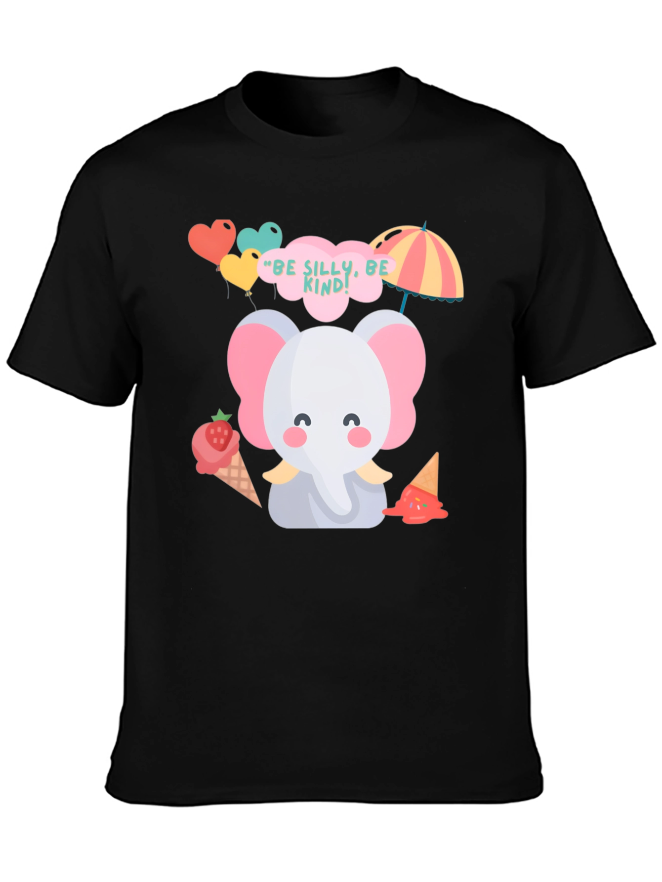 Cute Elephant Tee: Be Silly Be Kind T-Shirt