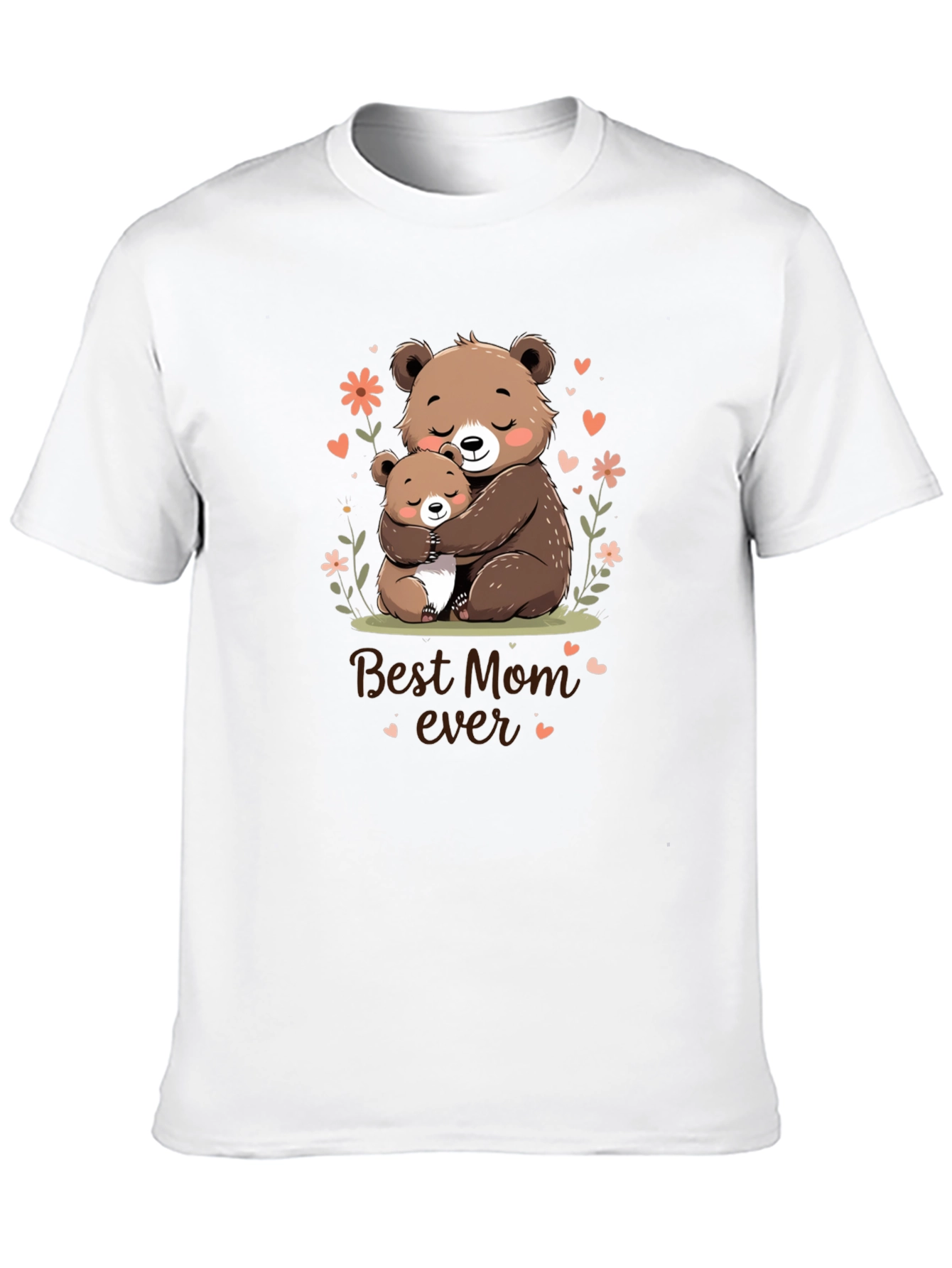 Best Mom Ever Cute Bear Hug T-Shirt