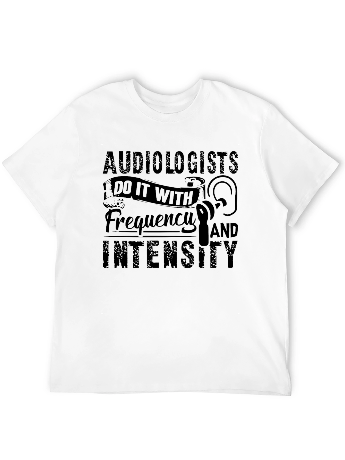 Audiologists Frequency Intensity Graphic T-Shirt