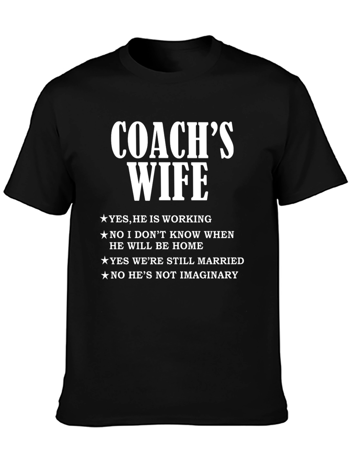 Coachs Wife Graphic T-Shirt - Funny Slogan Tee