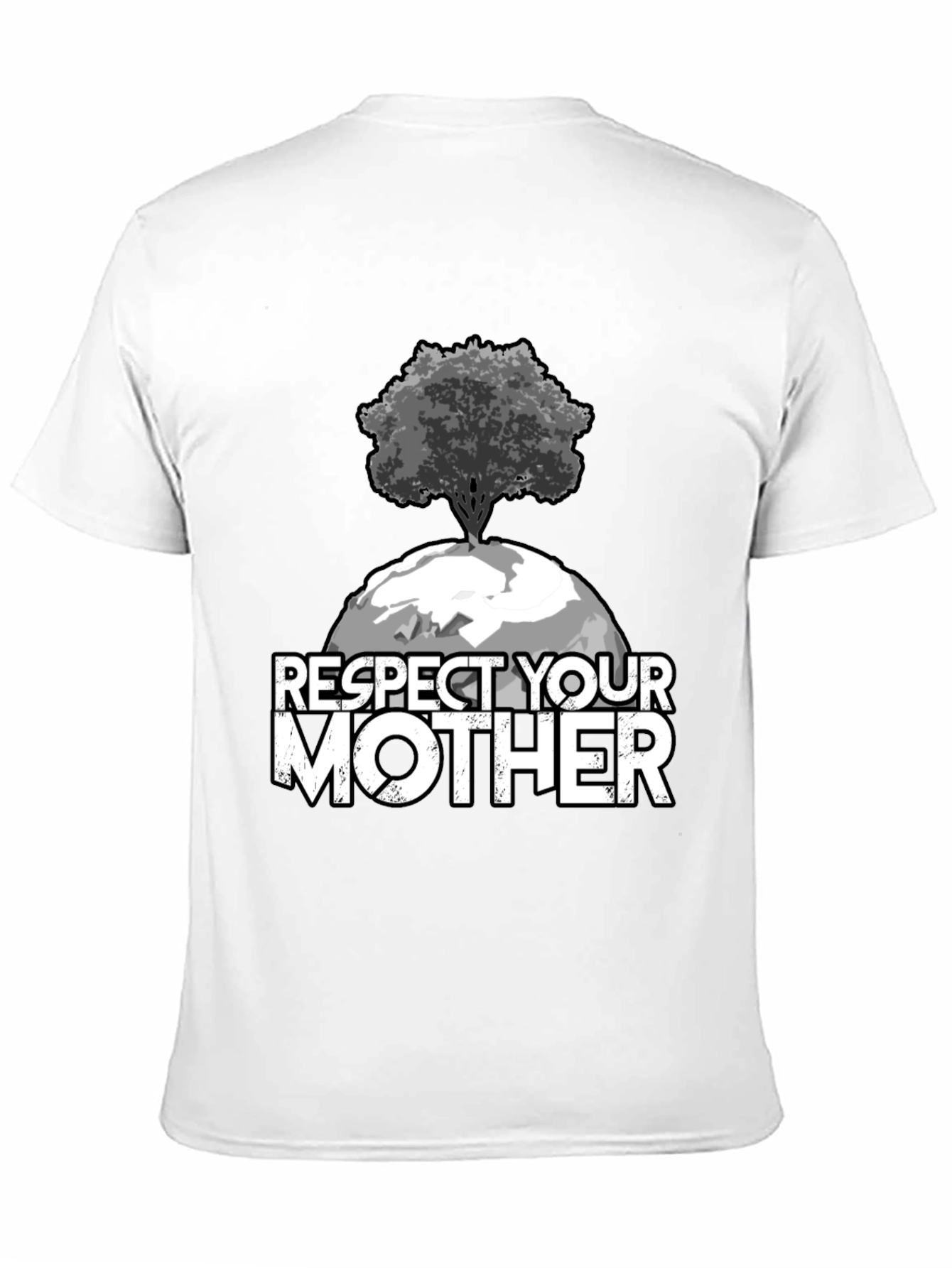 Respect Your Mother Earth T-Shirt