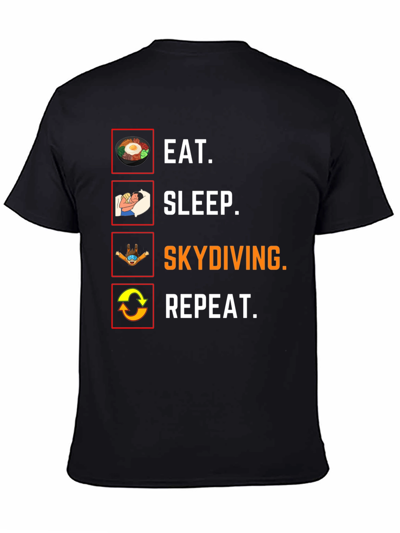Eat Sleep Skydiving Repeat Funny T-Shirt