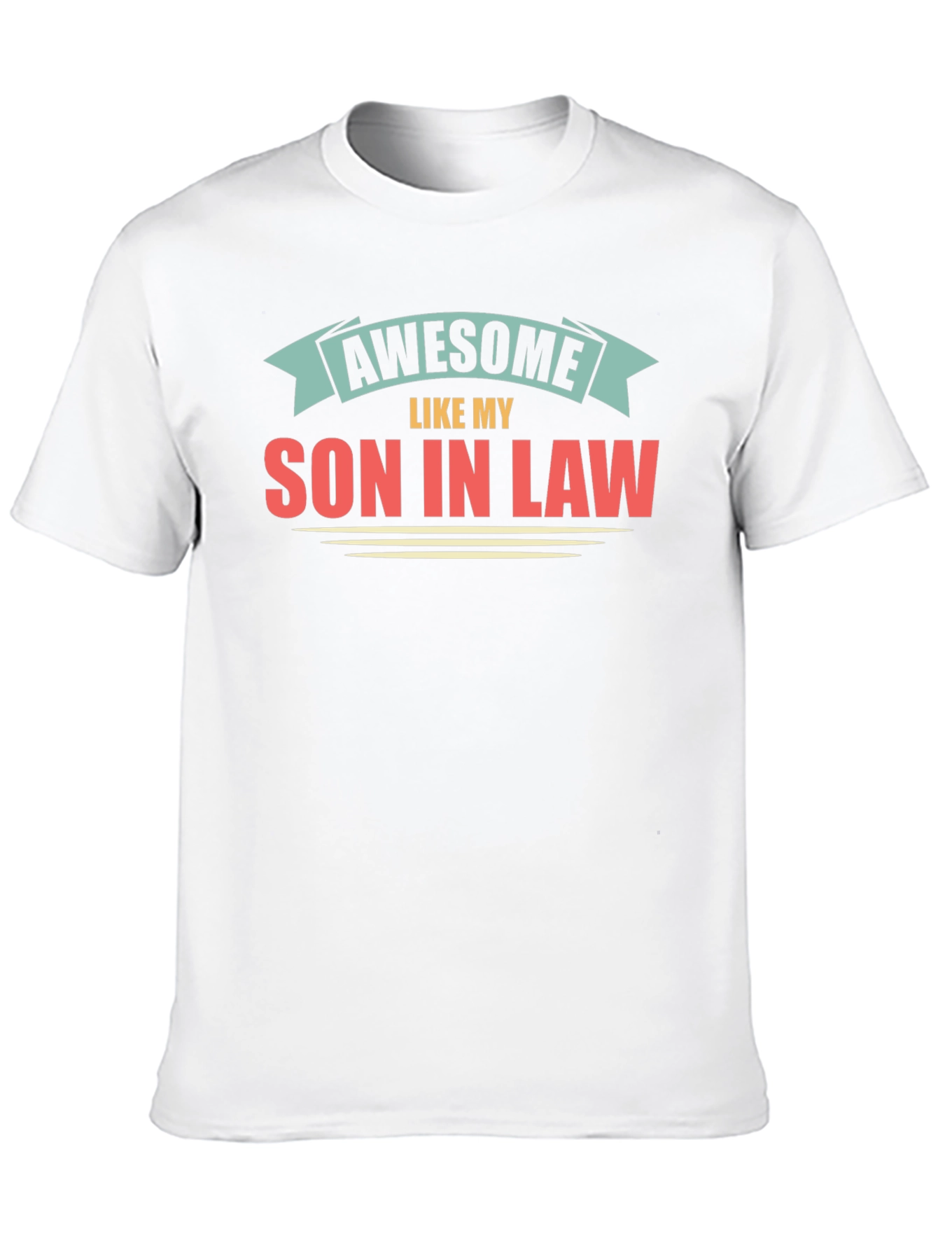 Awesome Son-In-Law Graphic T-Shirt