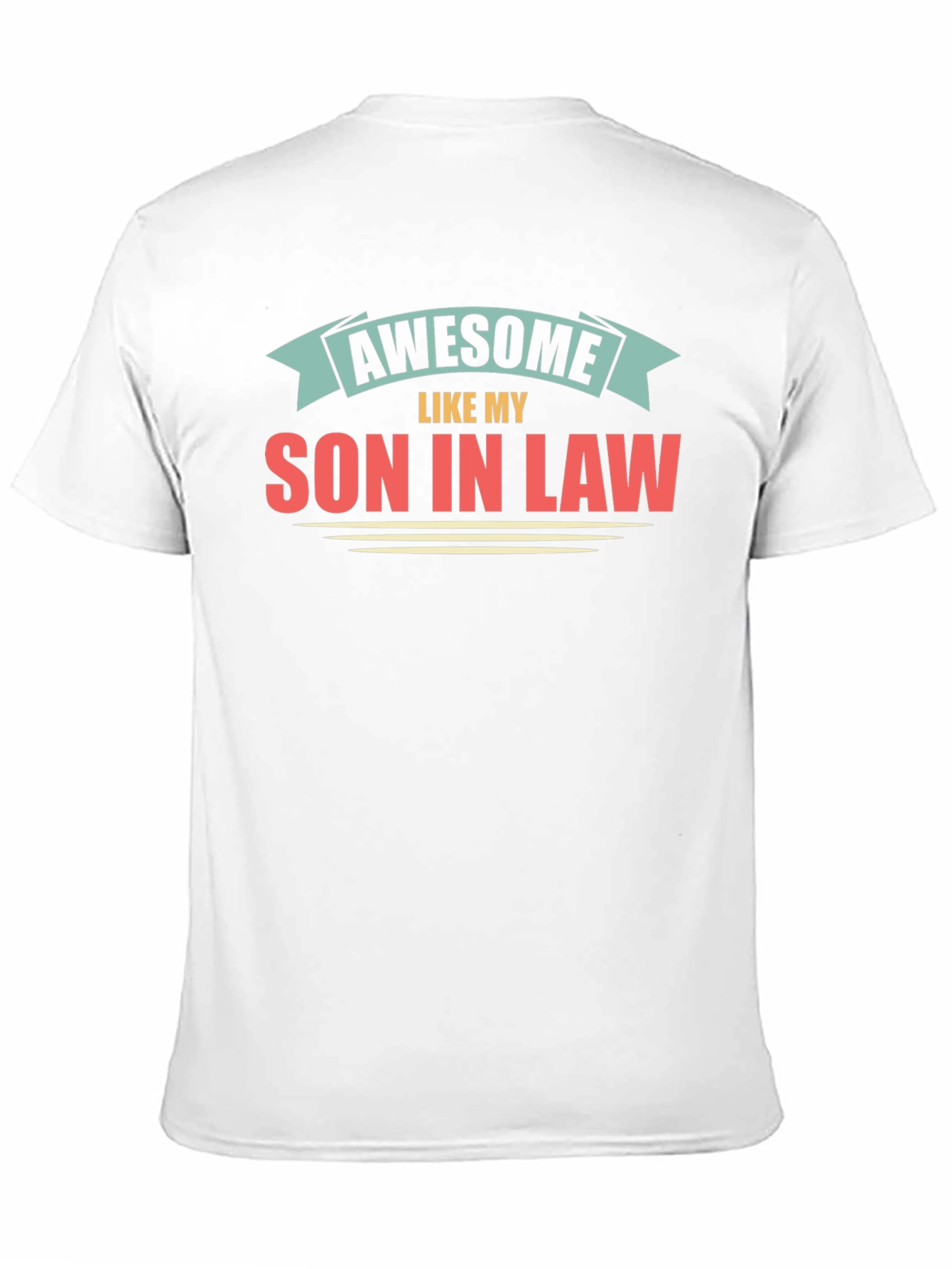 Awesome Son-In-Law Graphic T-Shirt