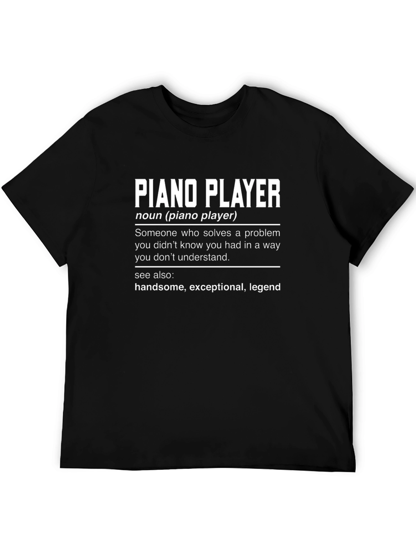 Funny Piano Player Definition Black T-Shirt