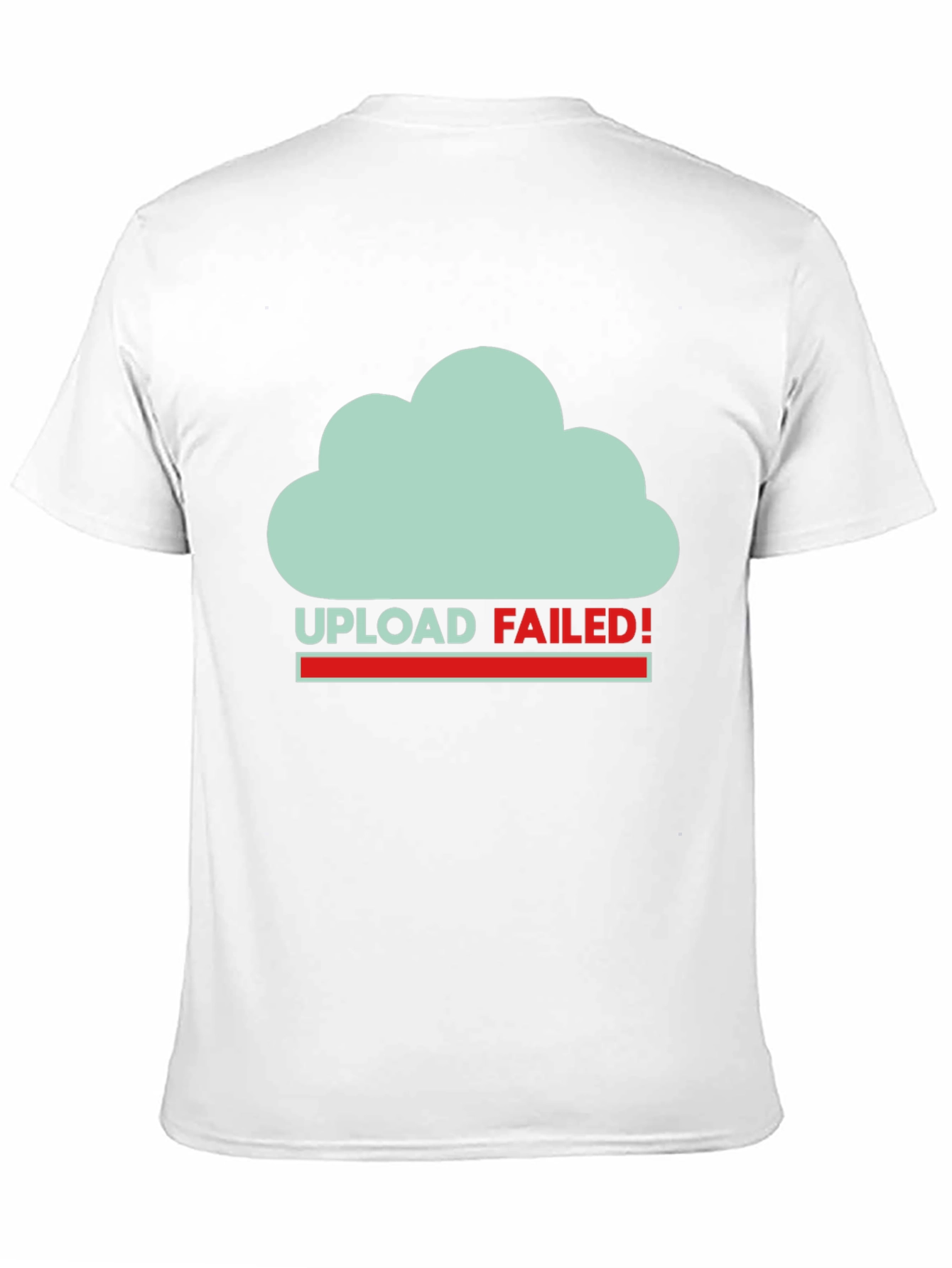 Upload Failed Graphic T-Shirt