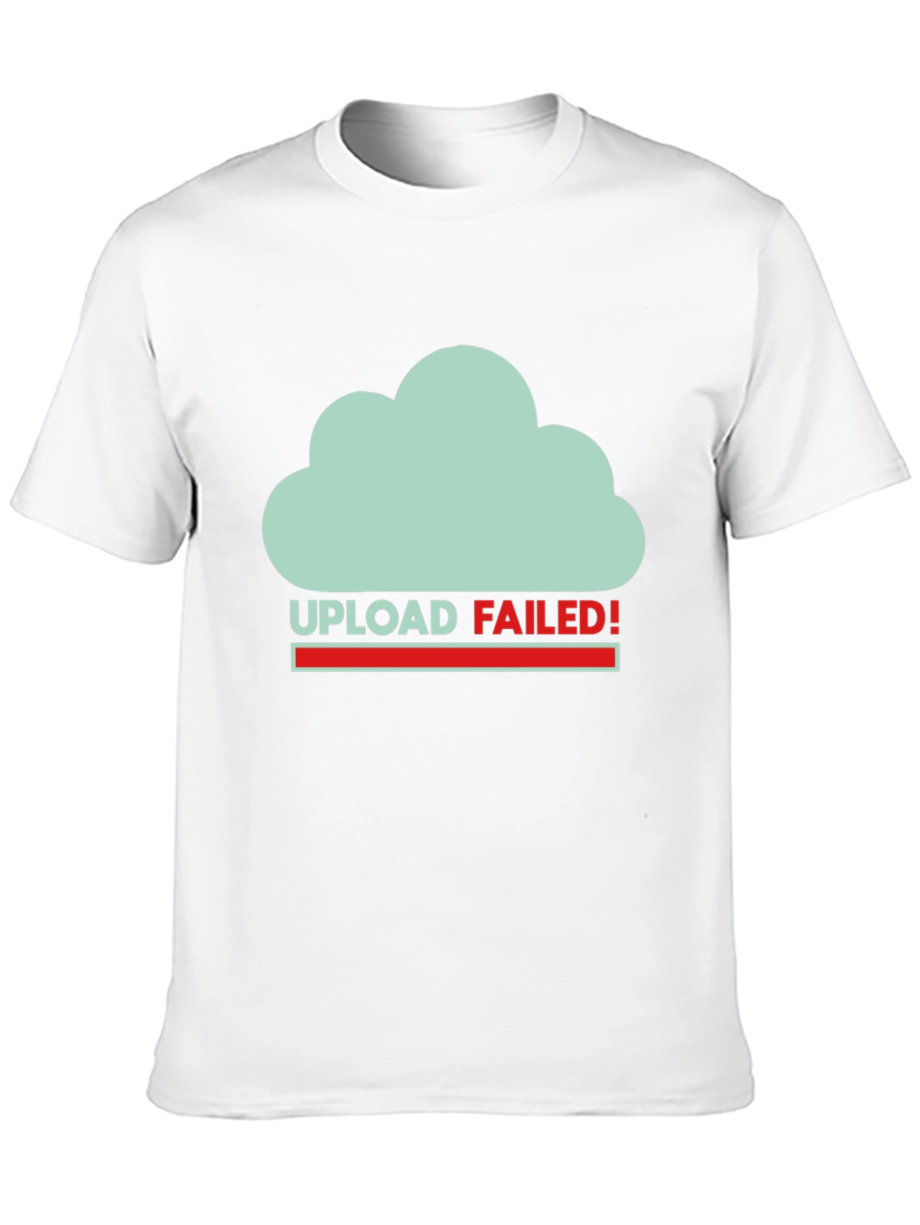 Upload Failed Graphic T-Shirt
