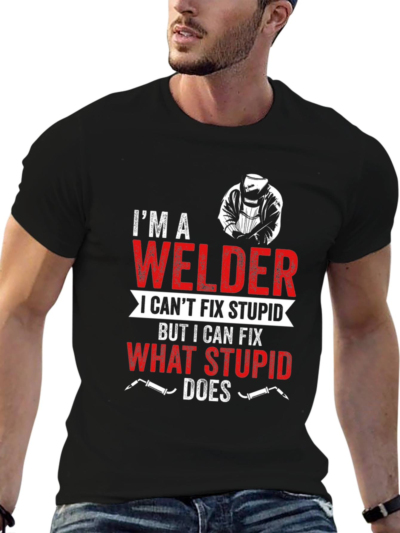 Im A Welder Funny Graphic T-Shirt