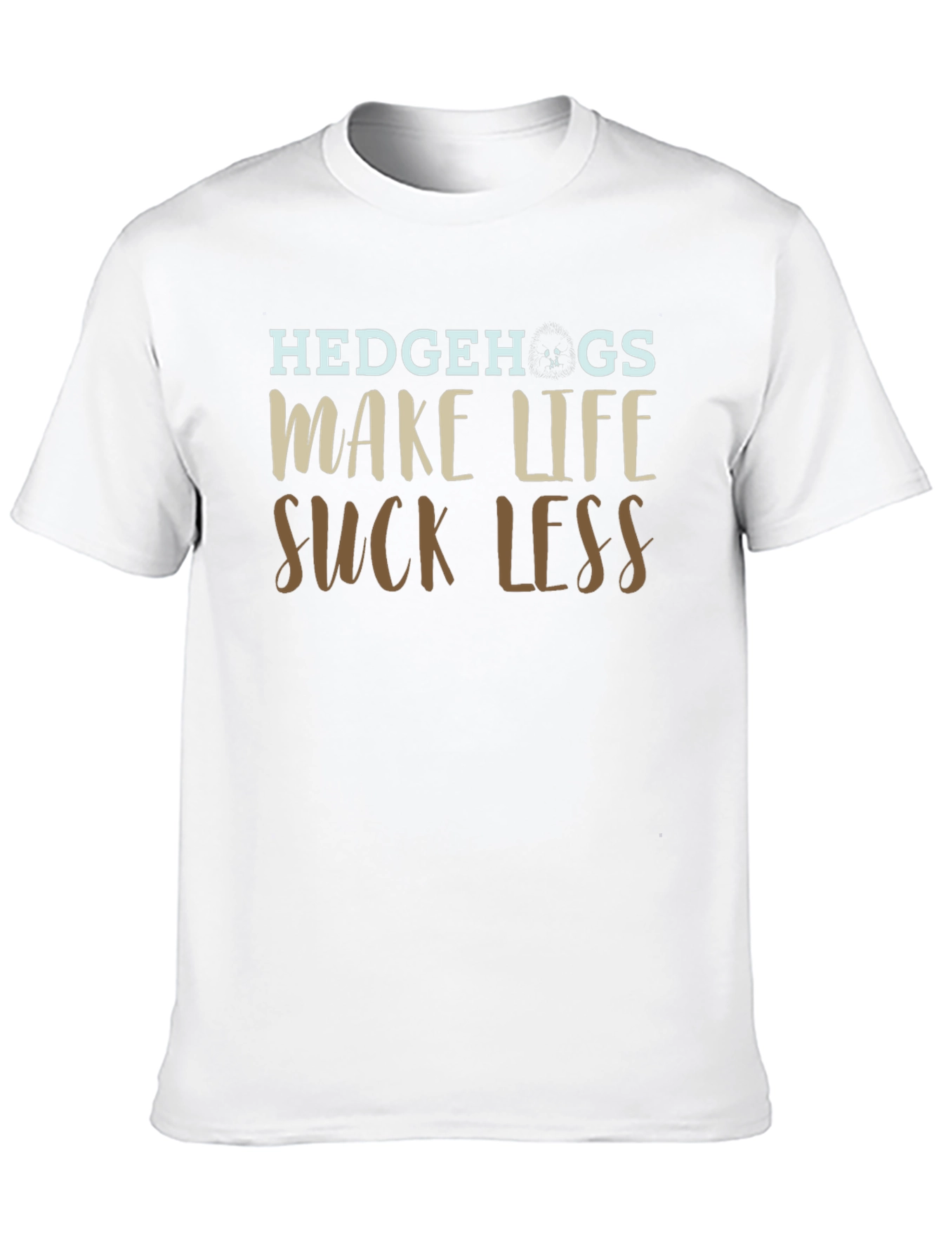 Hedgehogs Make Life Suck Less Graphic T-Shirt