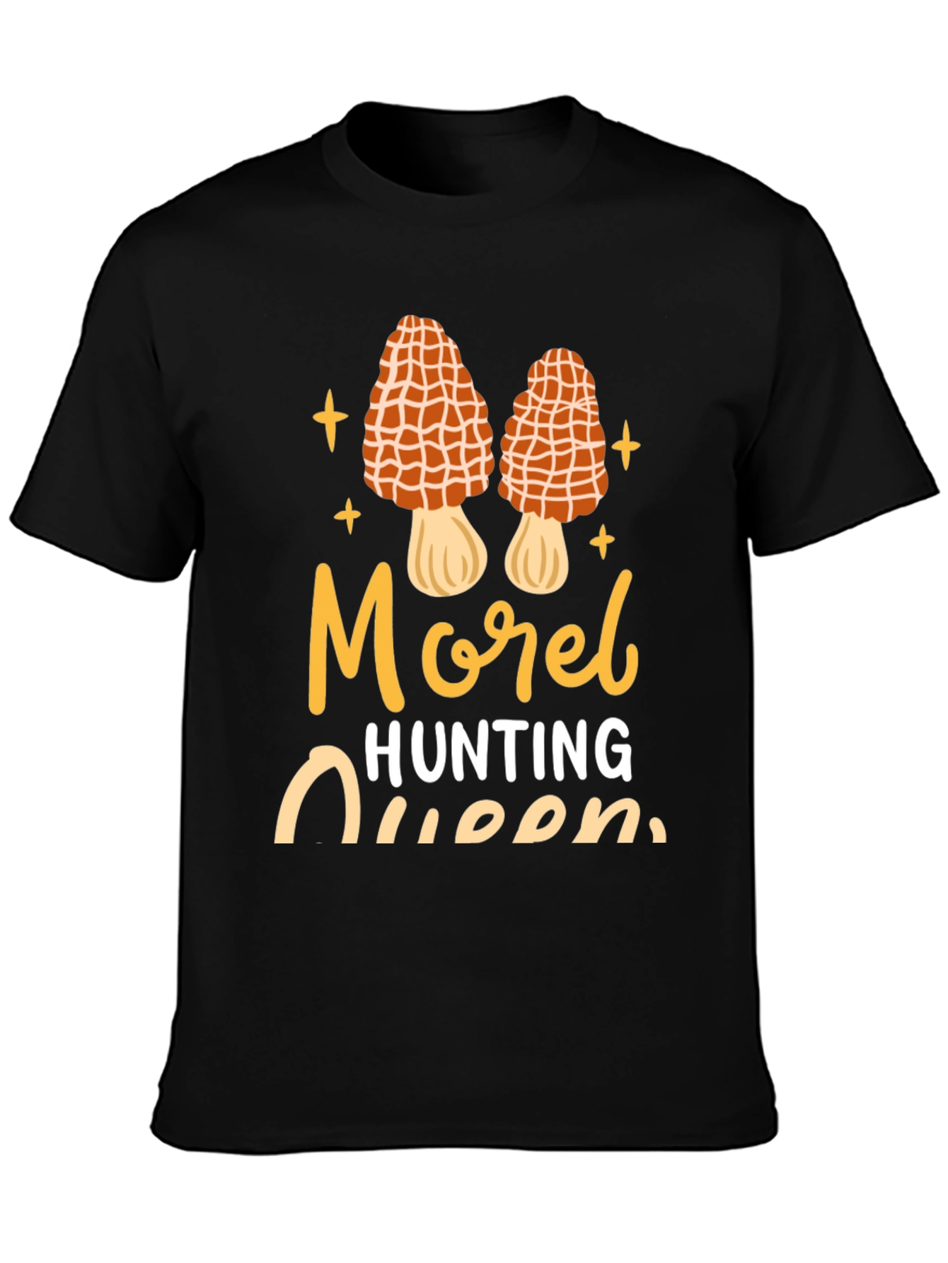 Morel Hunting Queen Graphic Tee