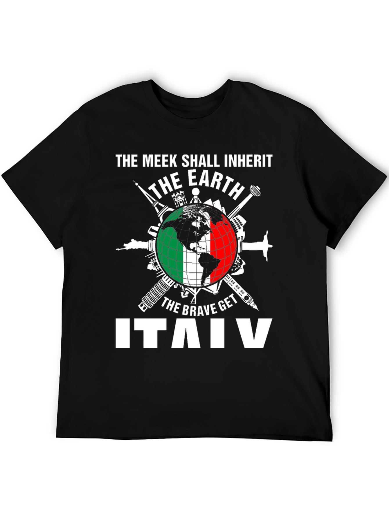 Italy T-Shirt The Meek Shall Inherit Earth Graphic Tee