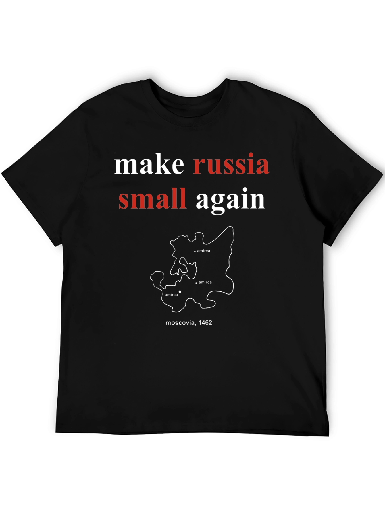 Make Russia Small Again T-Shirt - Black Cotton Tee