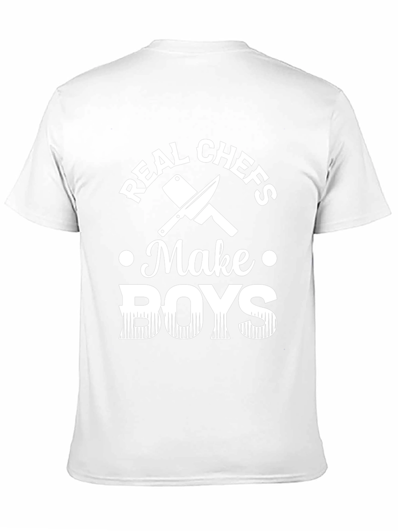 Real Chefs Make Boys T-Shirt - Funny Chef Gift