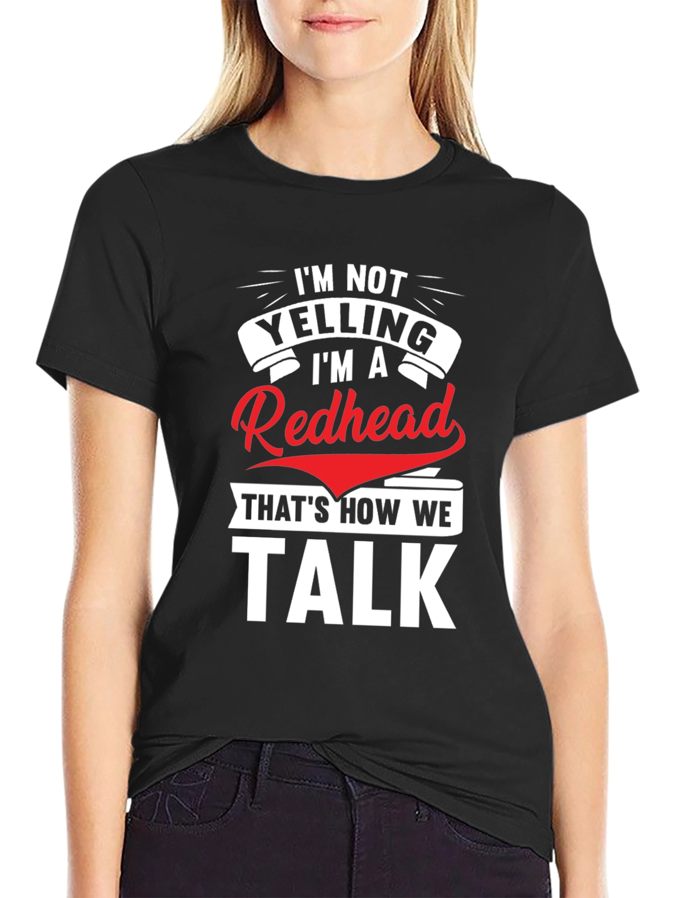 Redhead Talk Tee - Funny Slogan T-Shirt