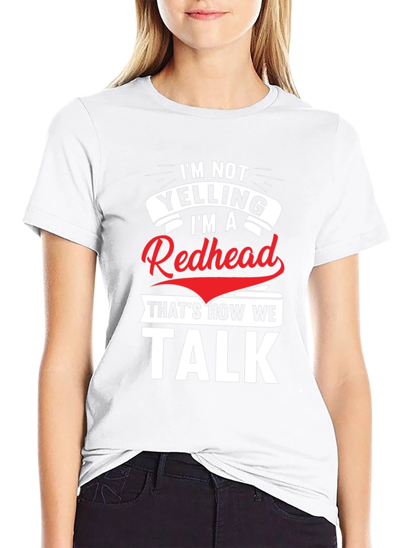 Redhead Talk Tee - Funny Slogan T-Shirt