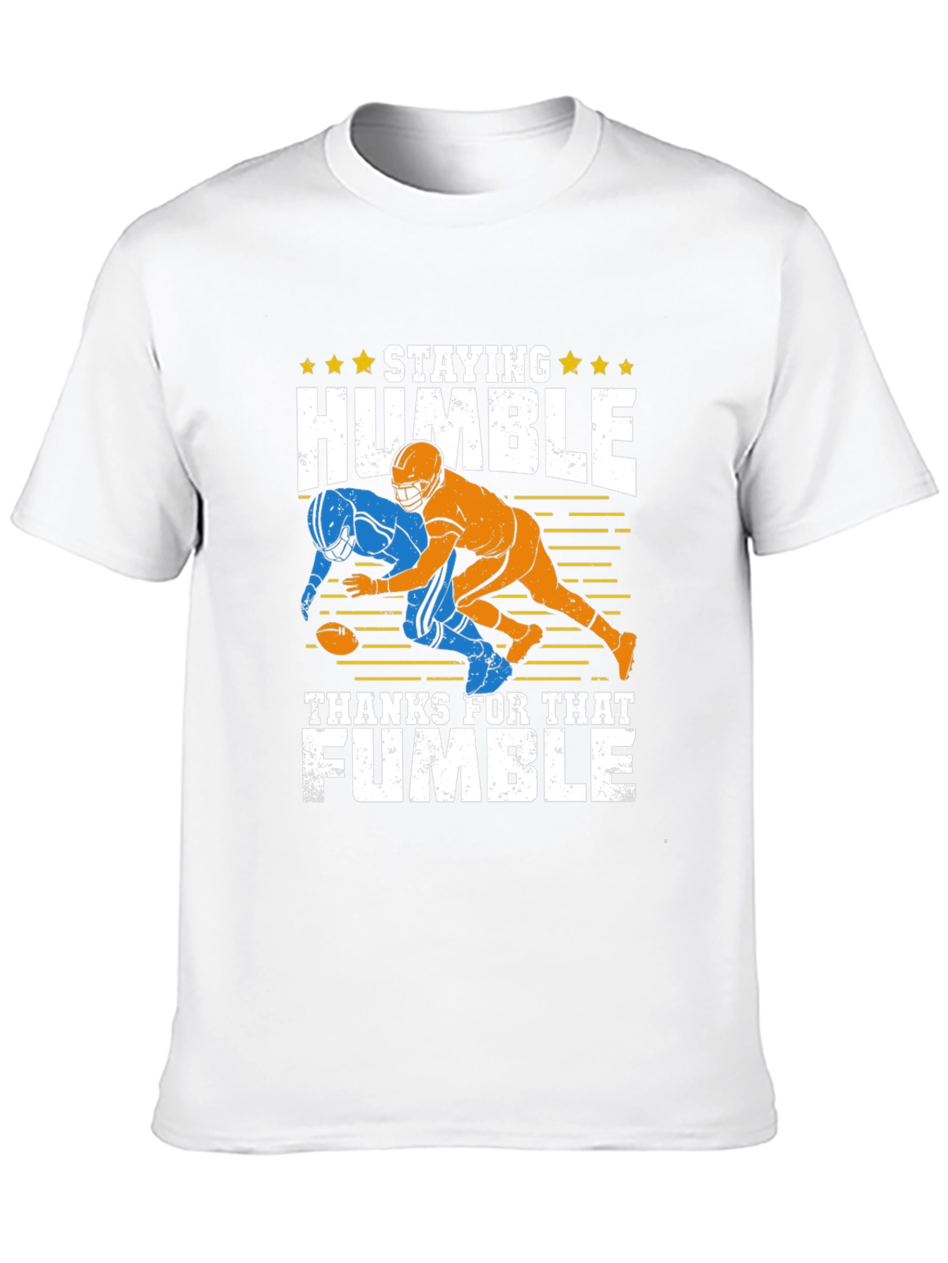 Staying Humble Football T-Shirt