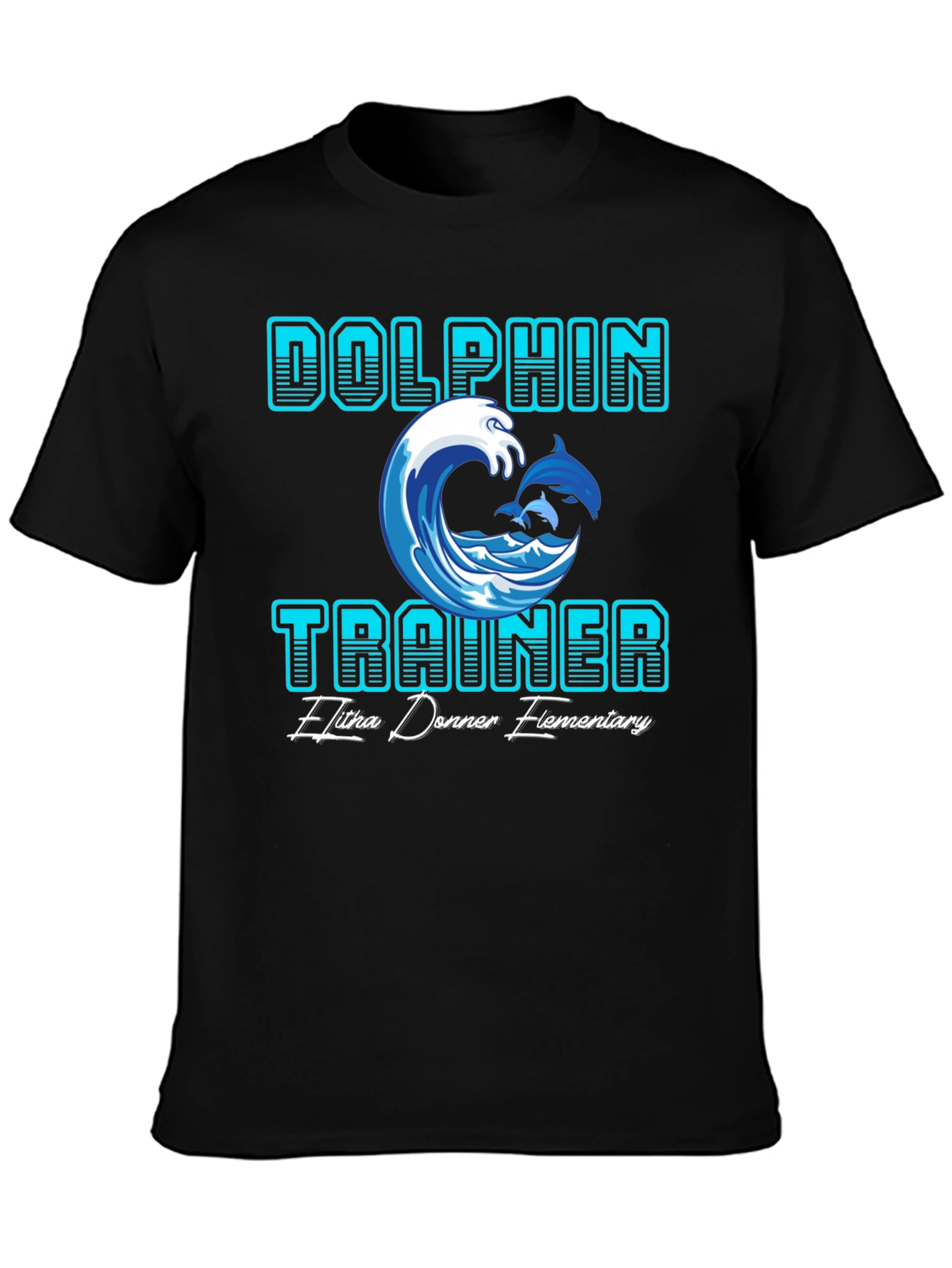 Dolphin Trainer T-Shirt - Elitha Donner Elementary School