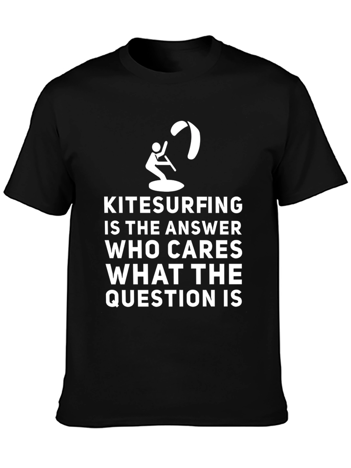 Kitesurfing Answer T-Shirt: Black Graphic Tee