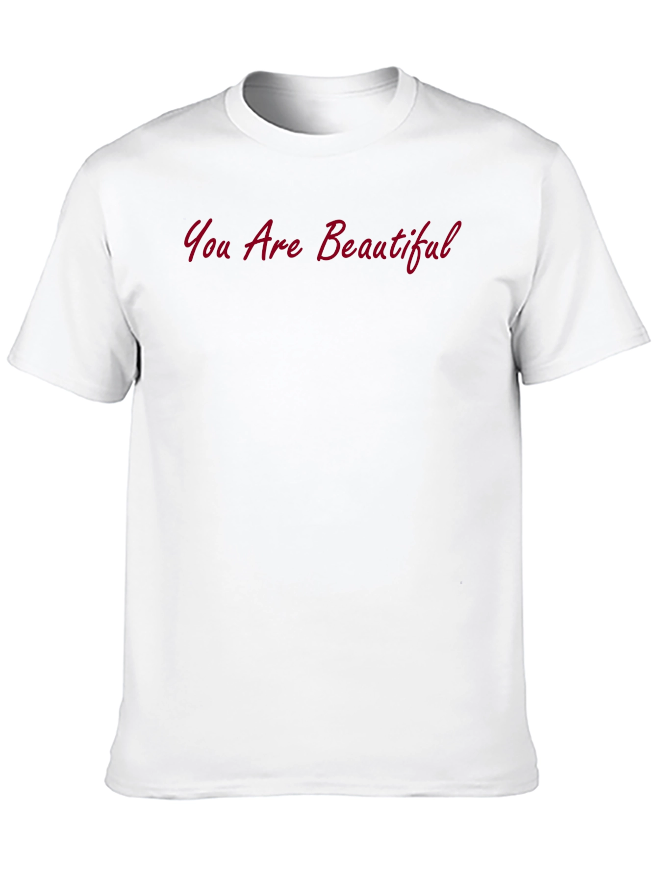 You Are Beautiful Crew Neck T-Shirt