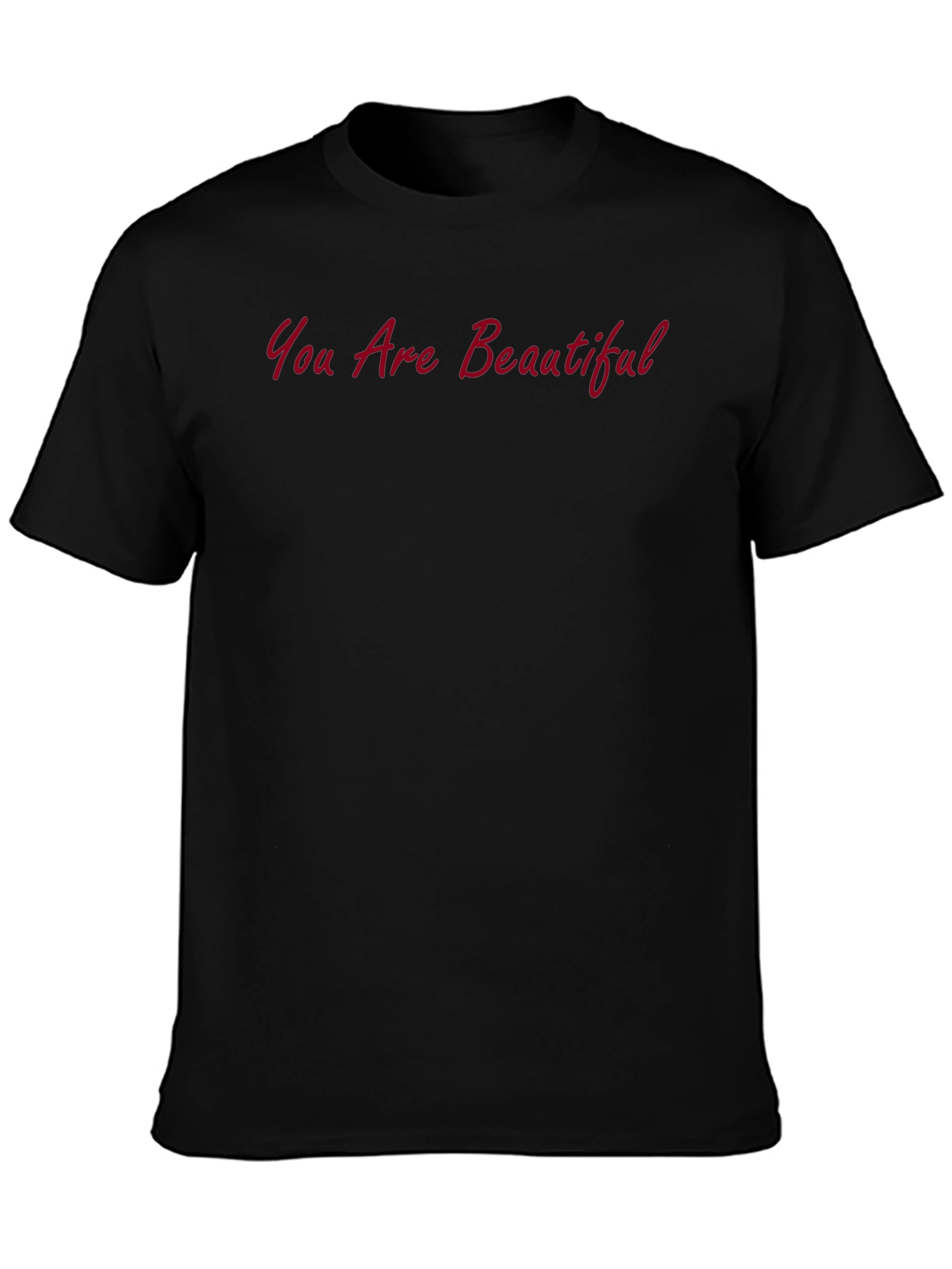 You Are Beautiful Crew Neck T-Shirt
