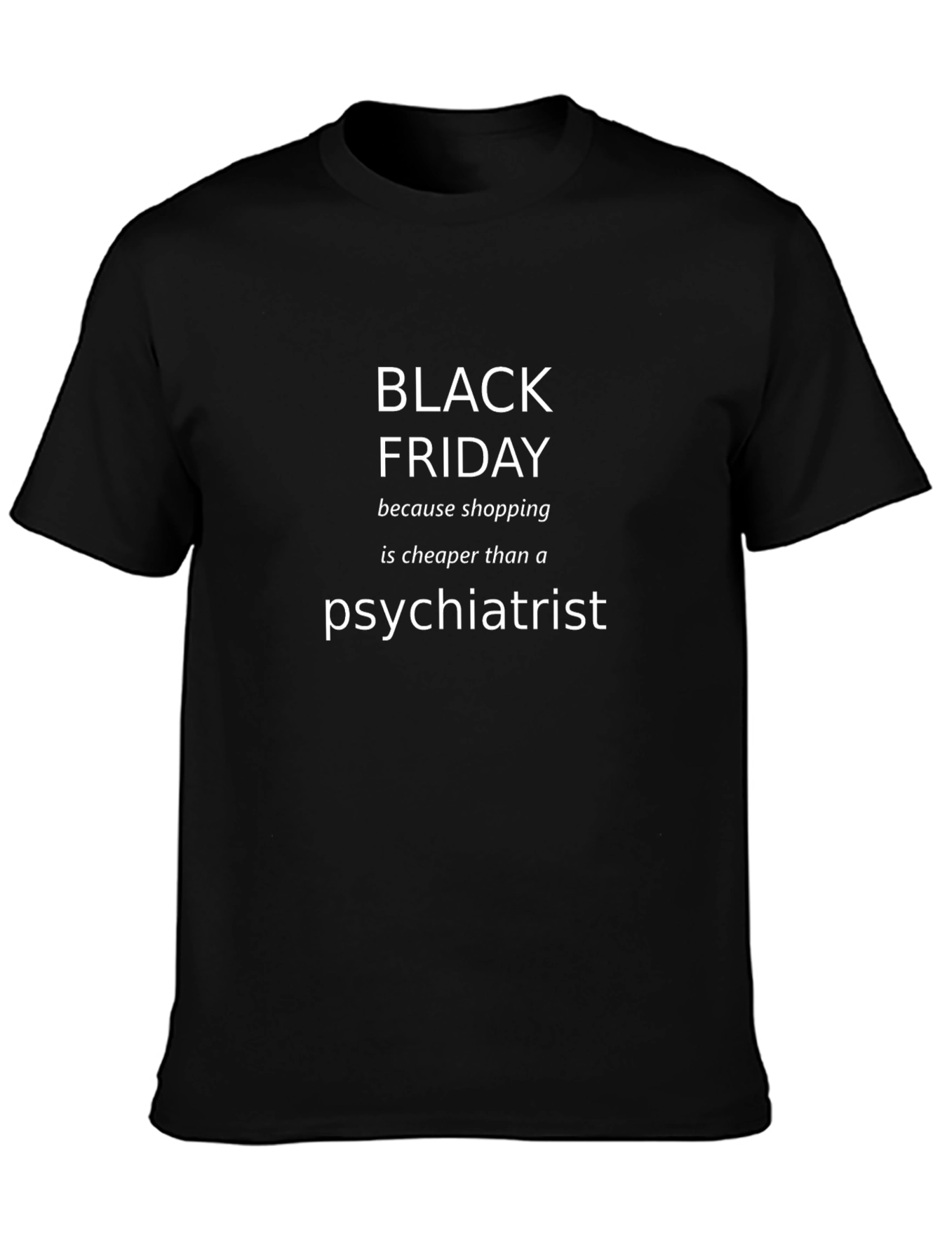 Black Friday Shopping Therapy Tee