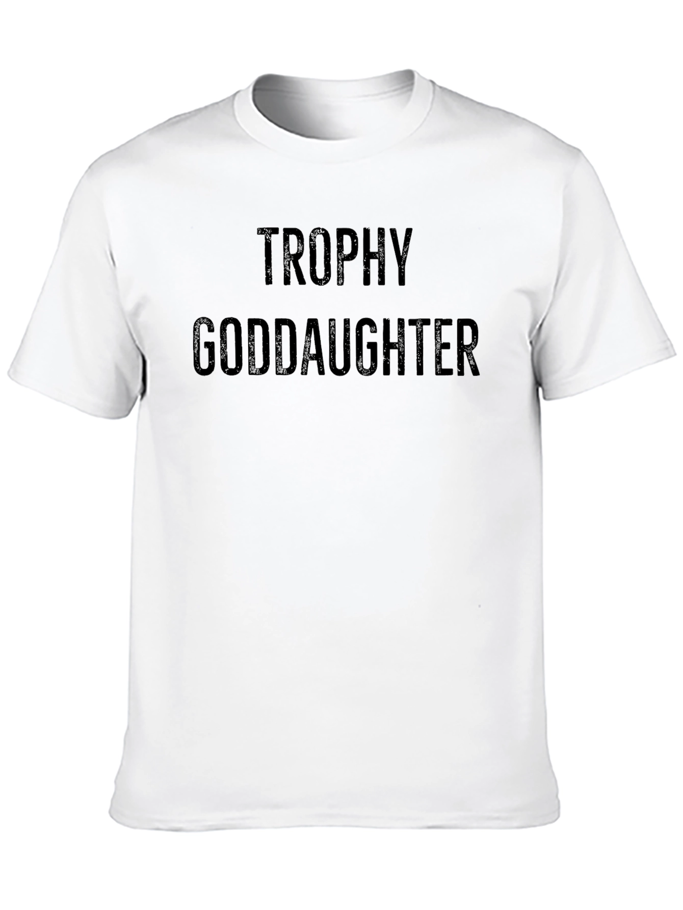 Trophy Goddaughter Black Graphic T-Shirt