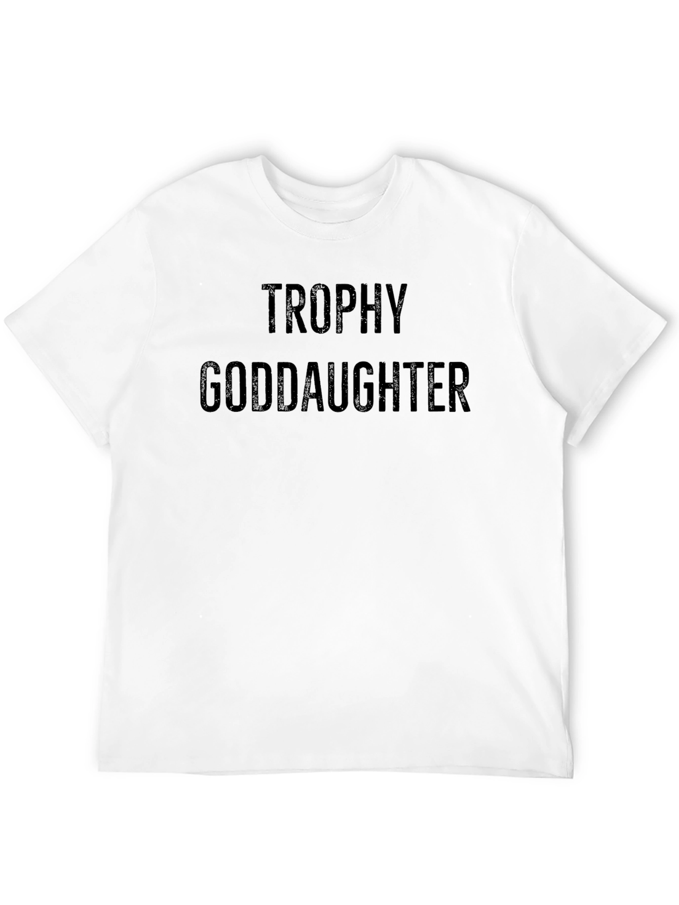 Trophy Goddaughter Black Graphic T-Shirt