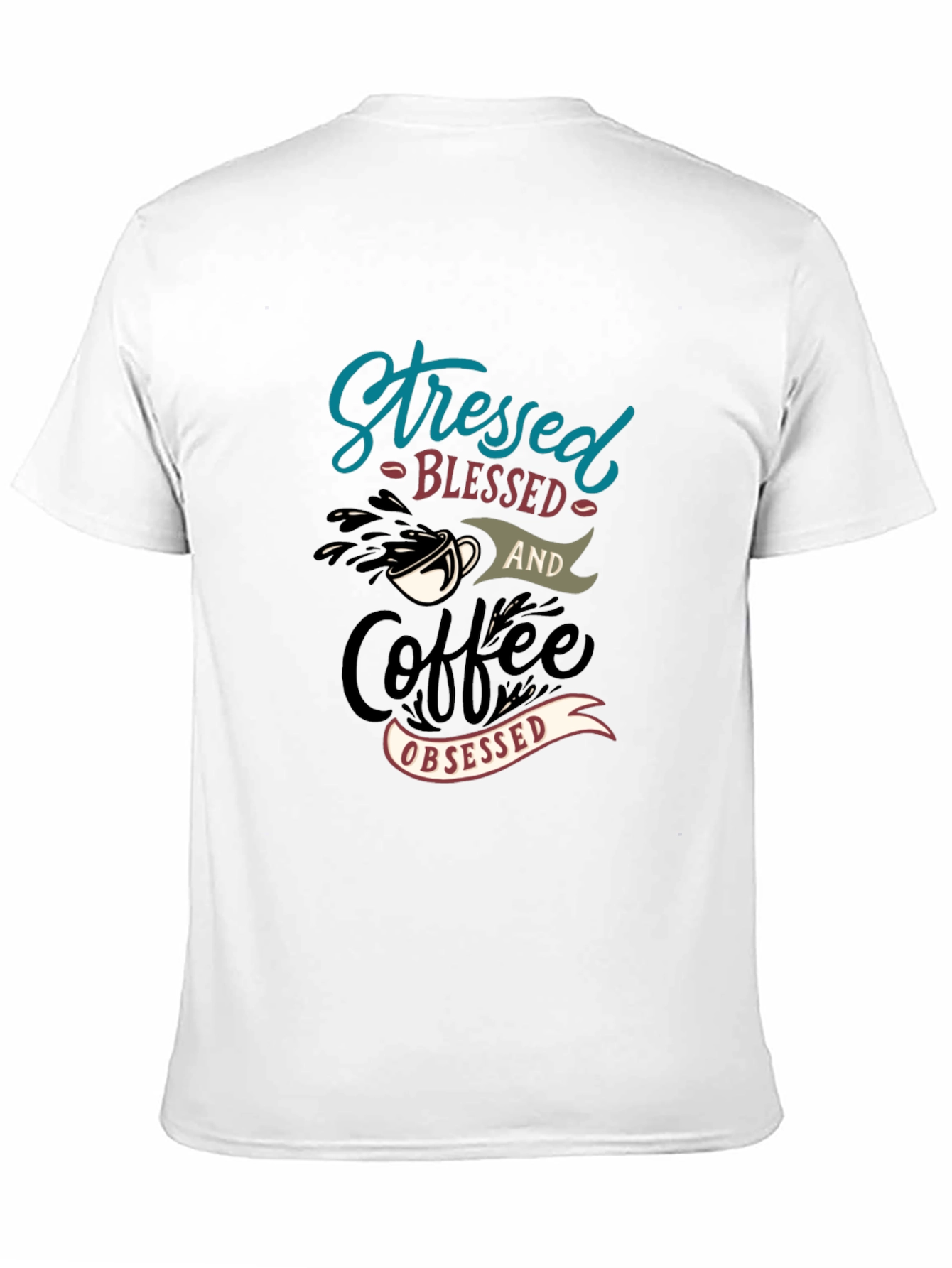 Stressed Blessed Coffee Obsessed T-Shirt