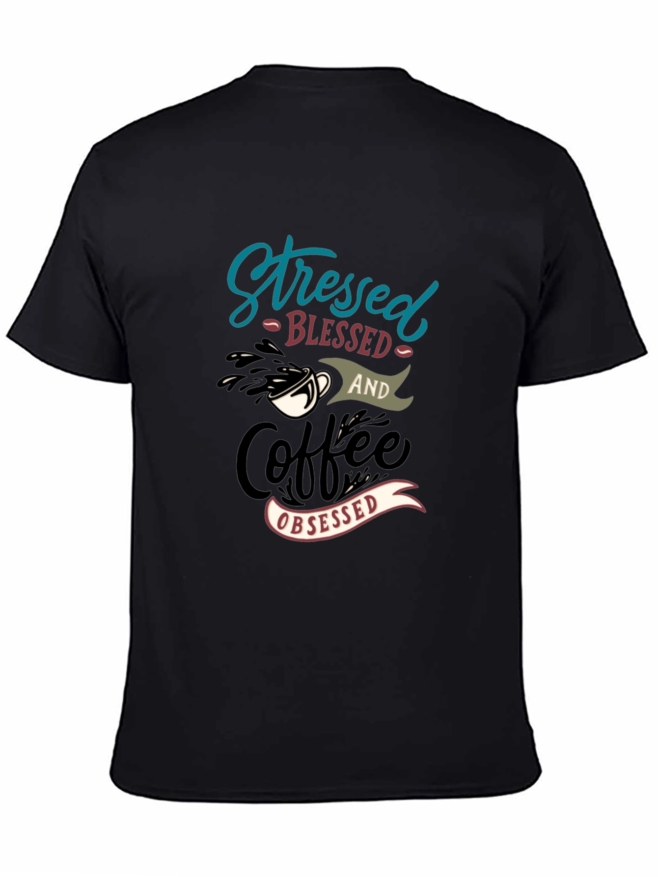 Stressed Blessed Coffee Obsessed T-Shirt