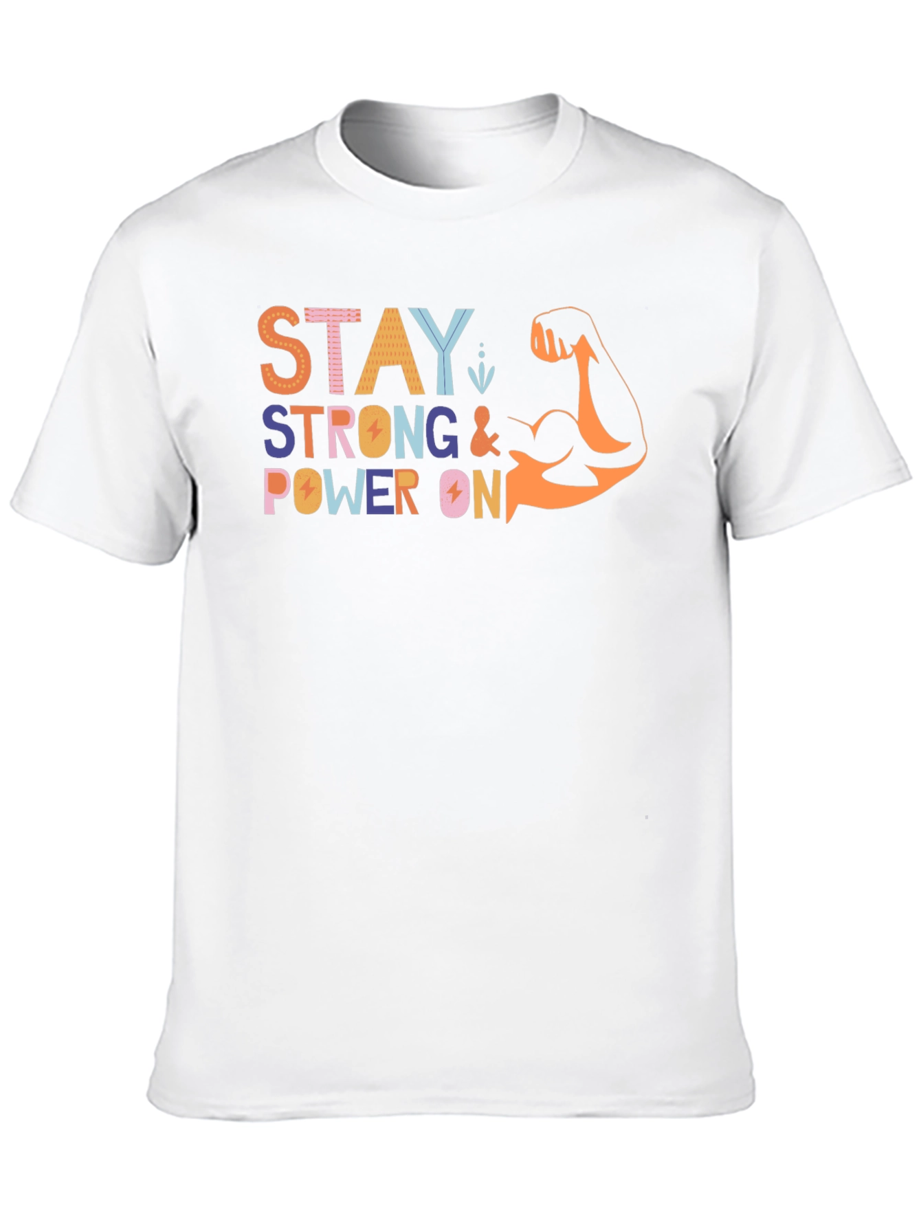 Stay Strong Graphic Print Crew Neck T-Shirt